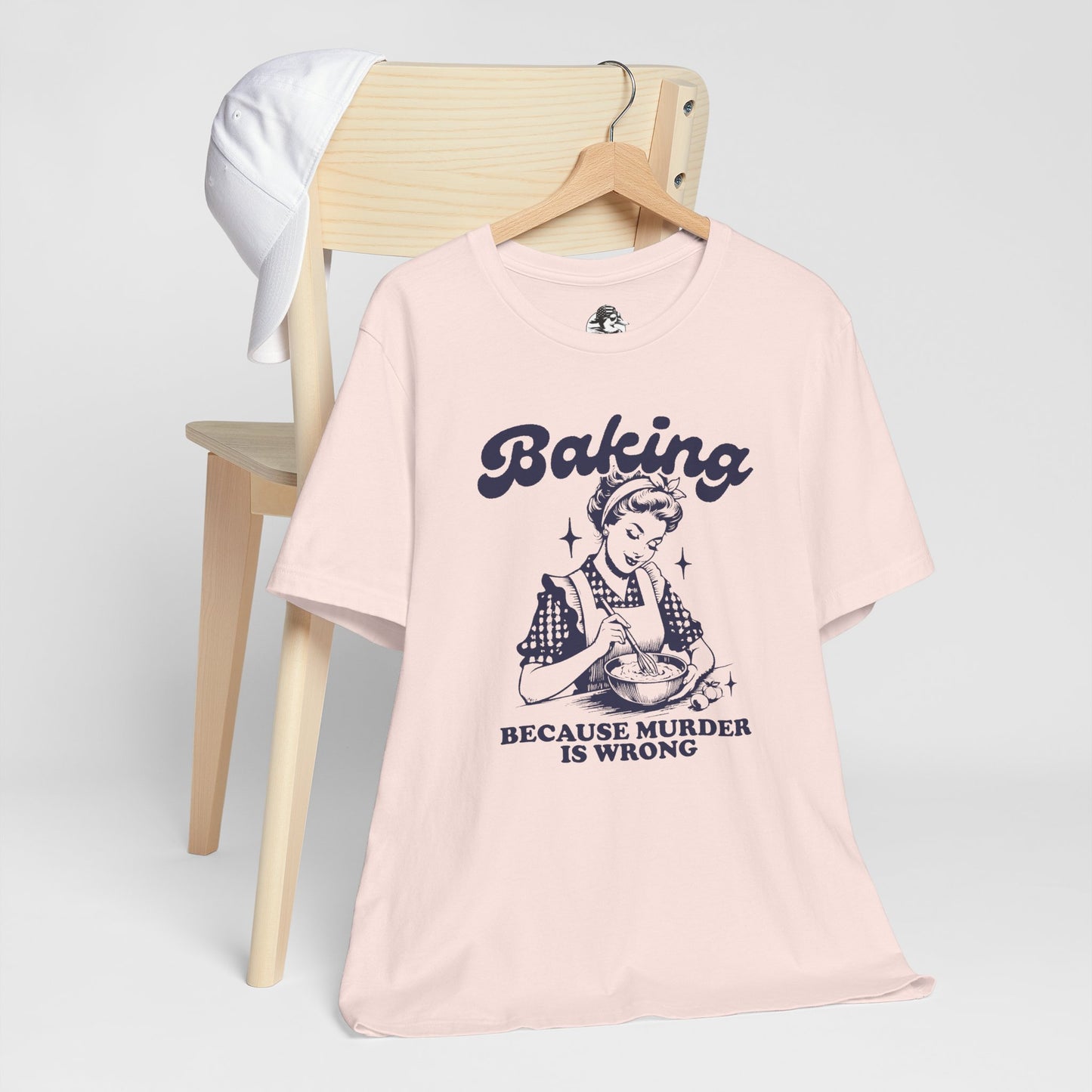 Baking Humor Tee - Unisex Jersey Short Sleeve Tee, Funny T-Shirt, Gift for Bakers, Kitchen Lover Top, Quirky Cooking Apparel