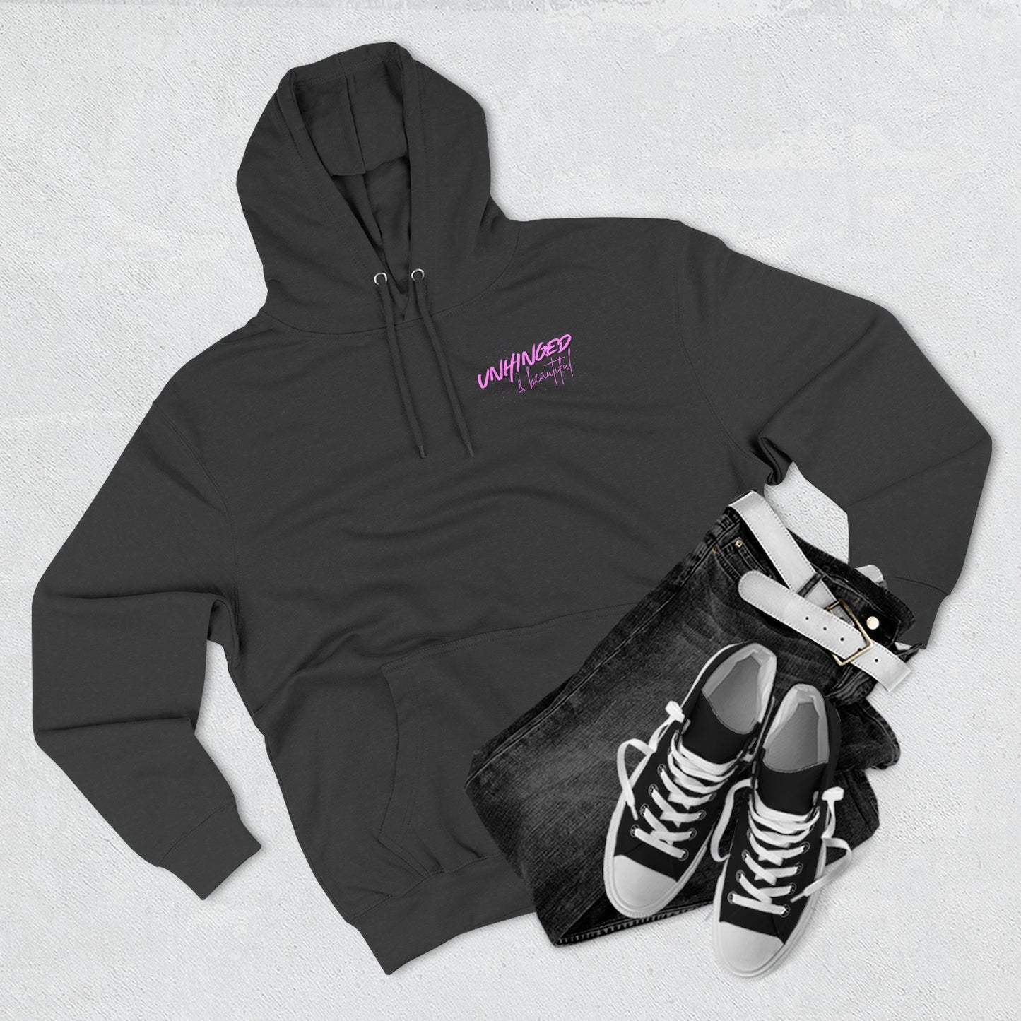 Unhinged & Beautiful Fleece Hoodie