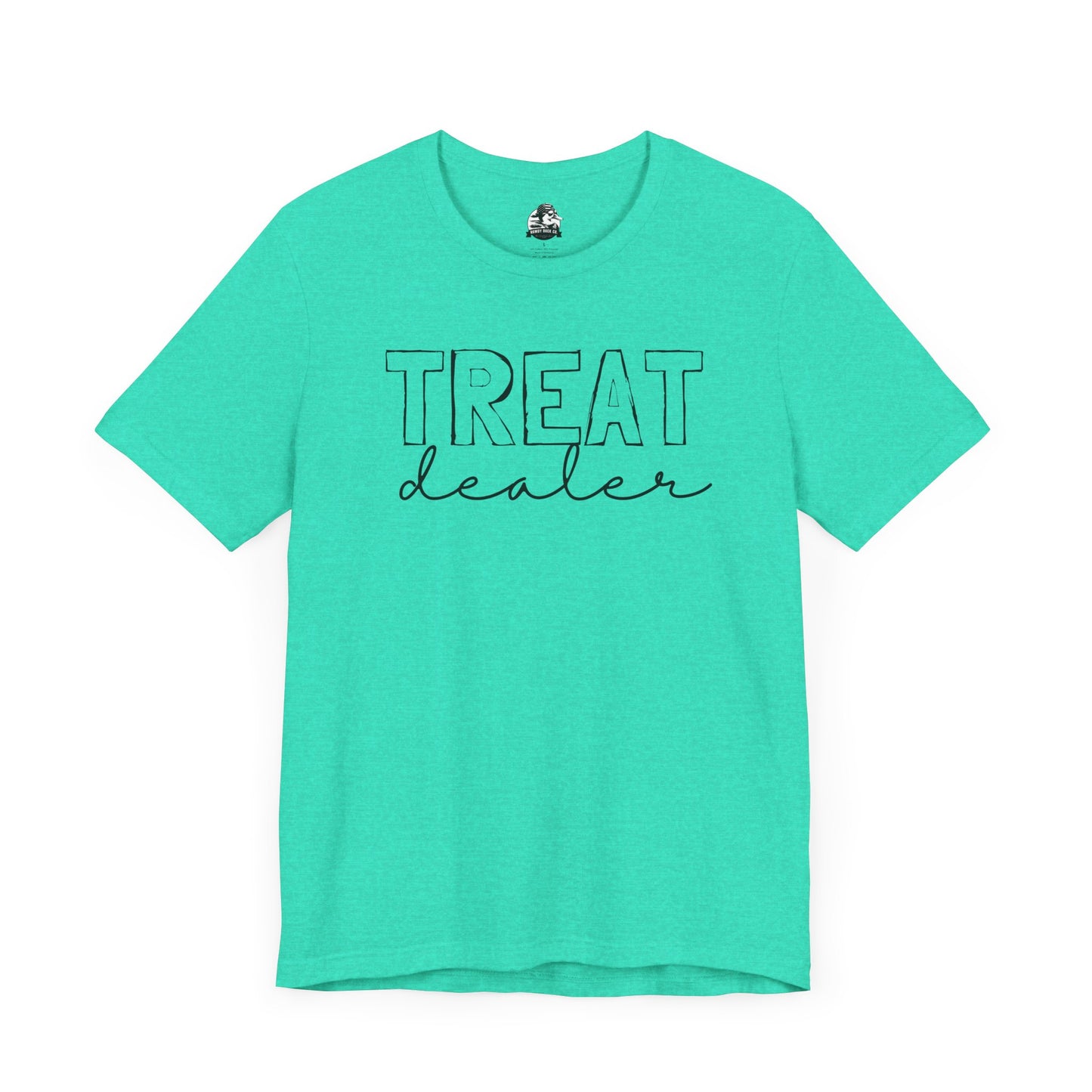 Treat Dealer Unisex Tee, Funny Gift Shirt, Cute Casual Top, Birthday Gift for Friends, Treat Yourself Humor Tee