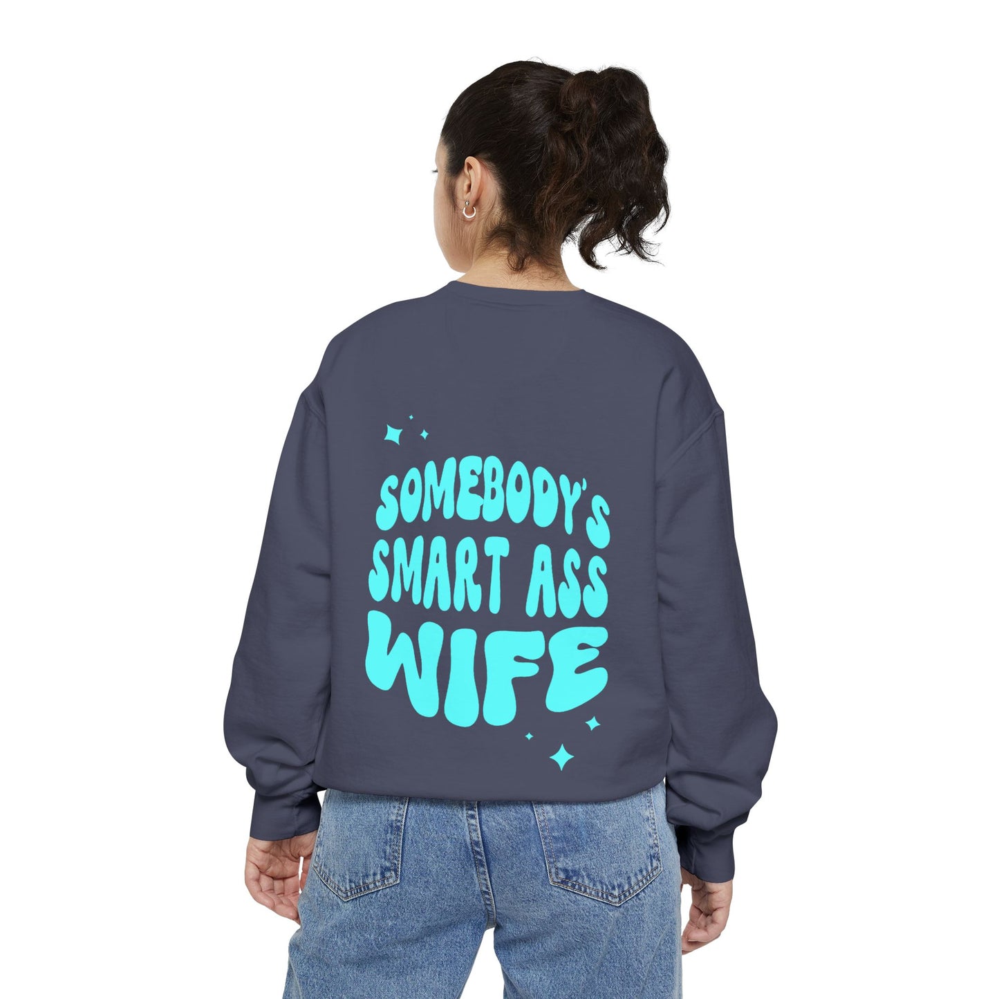 Comfort Colors Graphic Fleece Crewneck - Somebodies Smart Ass Wife