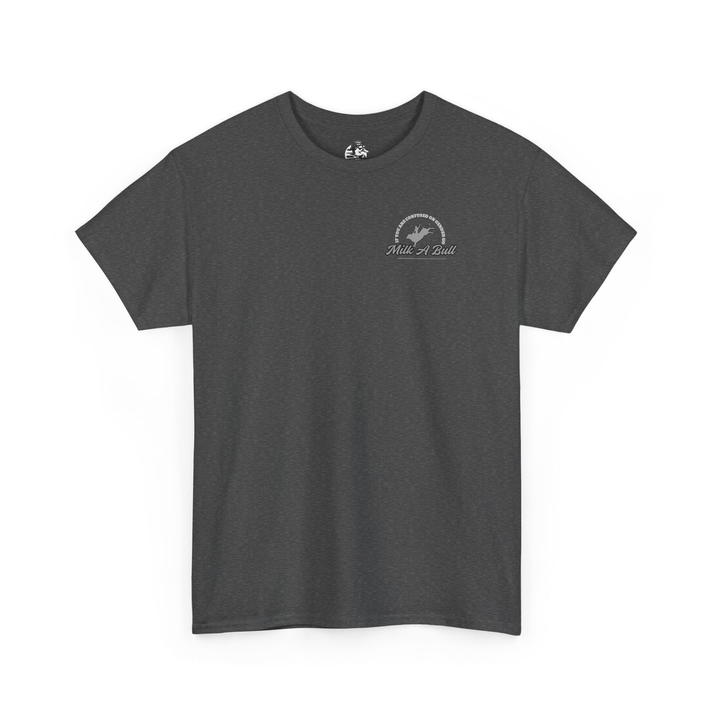 Go Milk a Bull Graphic Tee