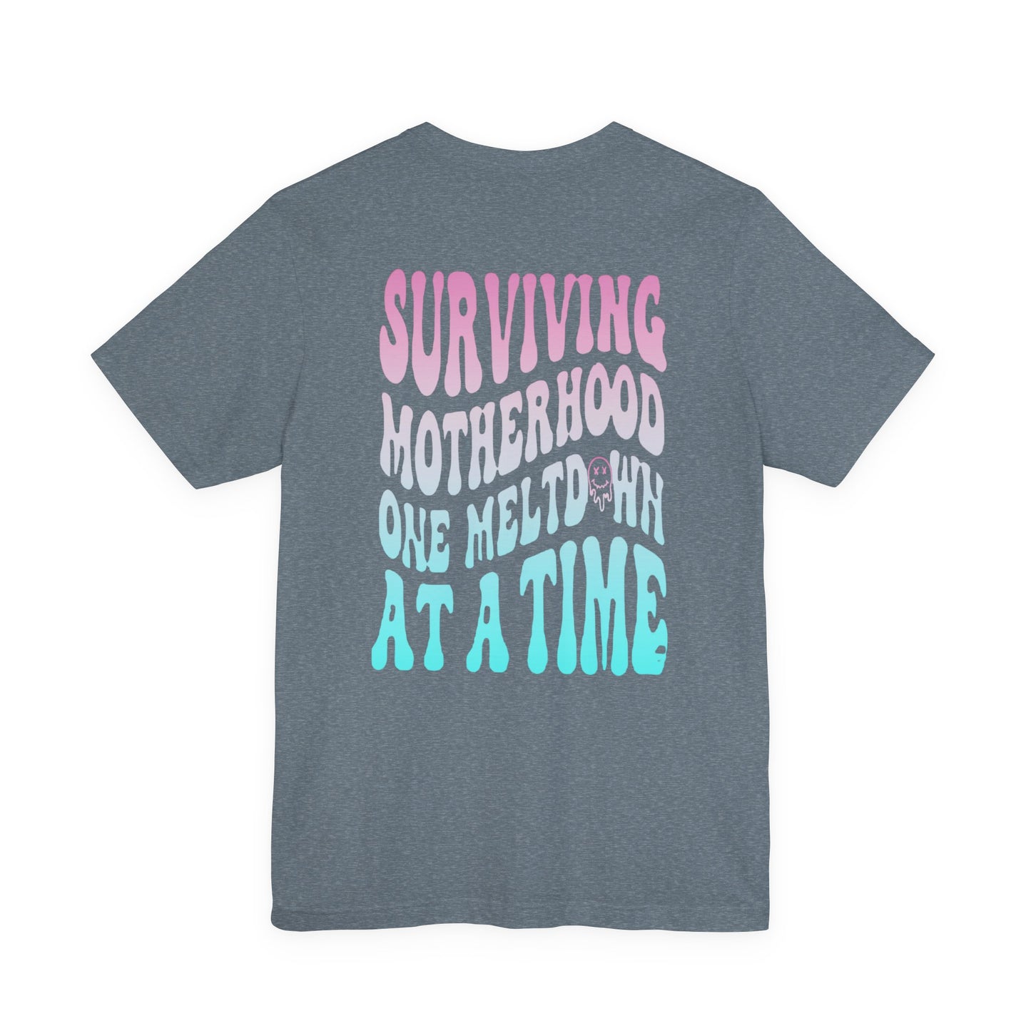 Surviving Motherhood Graphic Tee