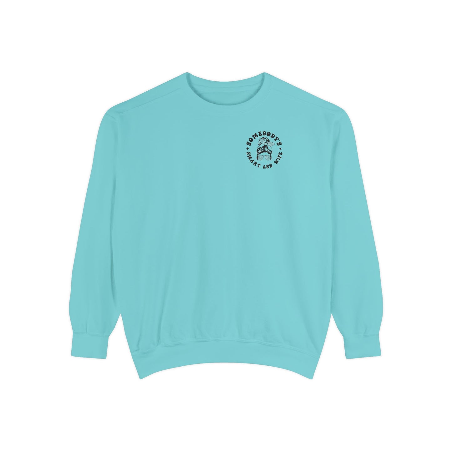 Comfort Colors Graphic Fleece Crewneck - Somebodies Smart Ass Wife