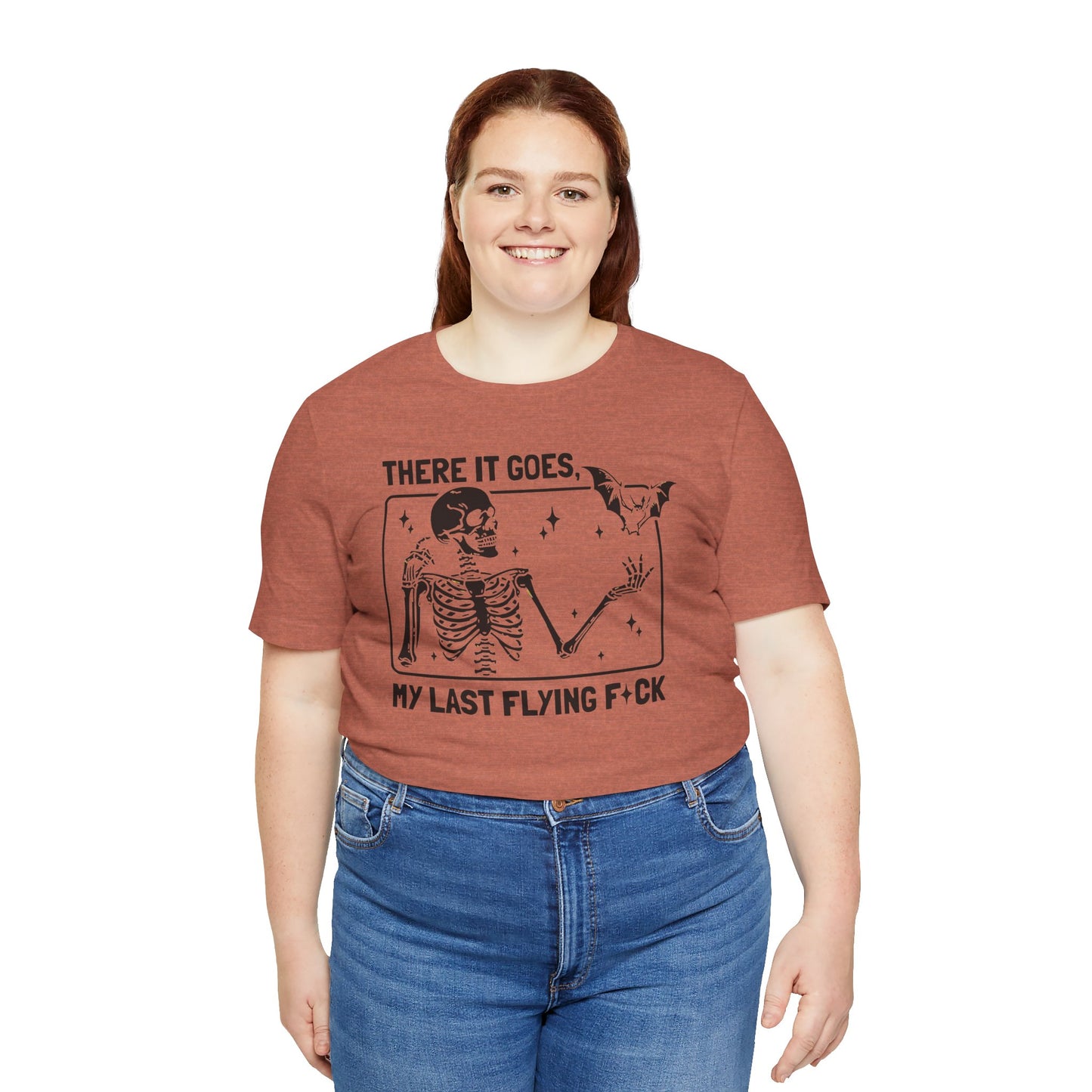 Funny Skeleton Graphic Tee "There Goes My Last Flying Fuck"