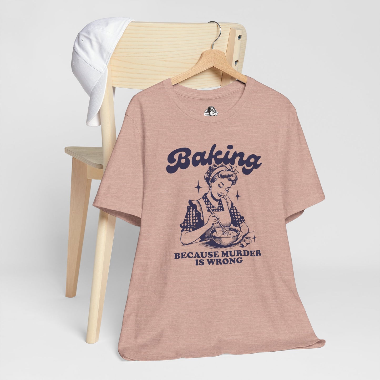 Baking Humor Tee - Unisex Jersey Short Sleeve Tee, Funny T-Shirt, Gift for Bakers, Kitchen Lover Top, Quirky Cooking Apparel