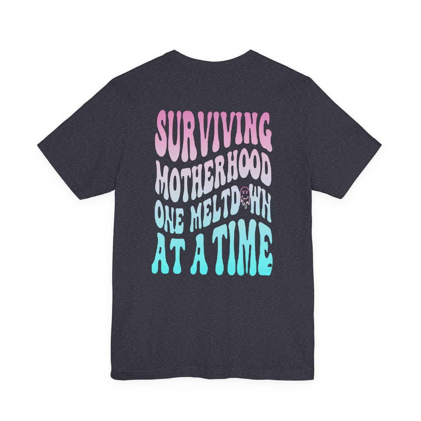 Surviving Motherhood Graphic Tee