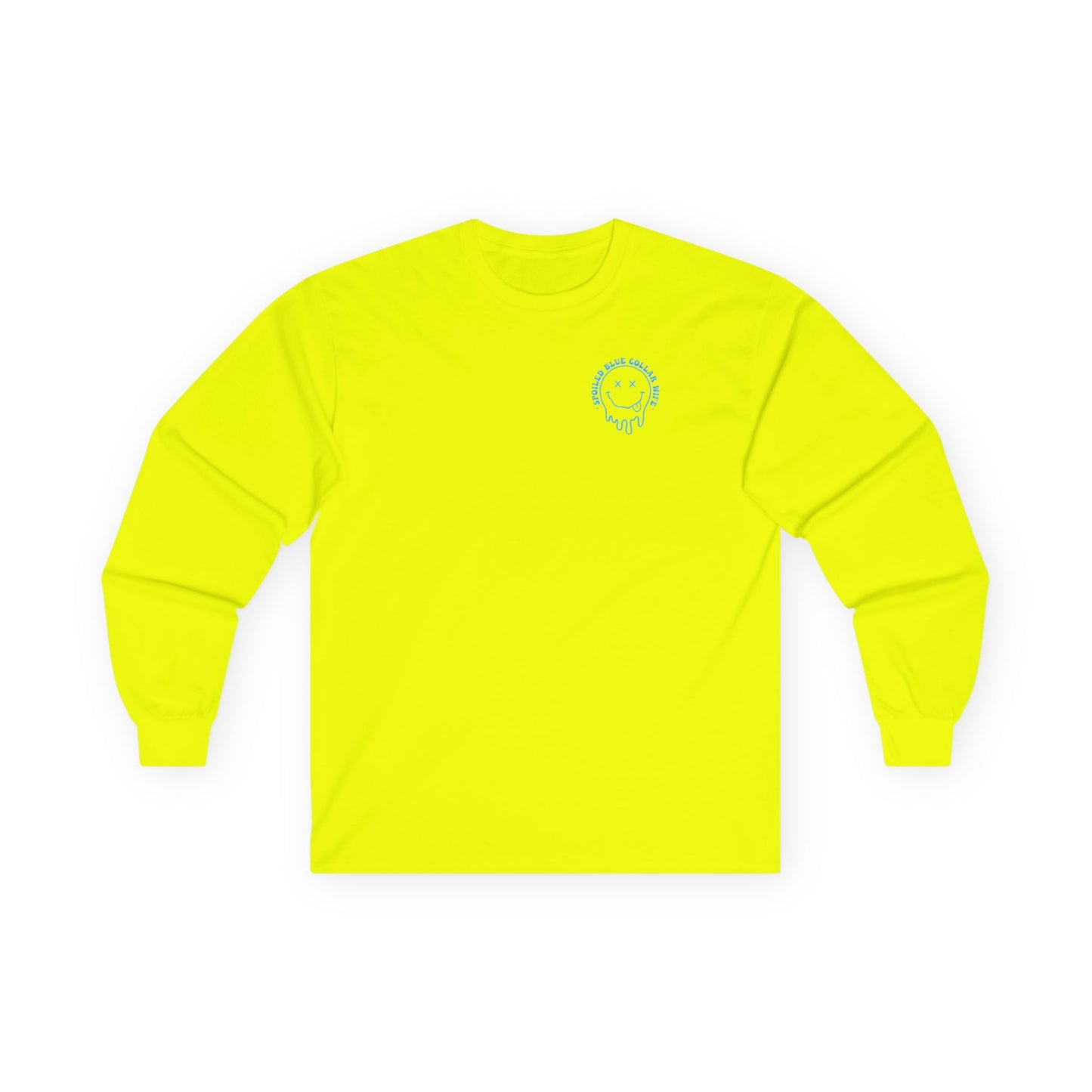 Graphic Long Sleeve - “Spoiled by my blue collar man”