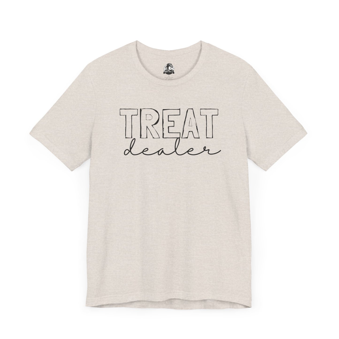 Treat Dealer Unisex Tee, Funny Gift Shirt, Cute Casual Top, Birthday Gift for Friends, Treat Yourself Humor Tee