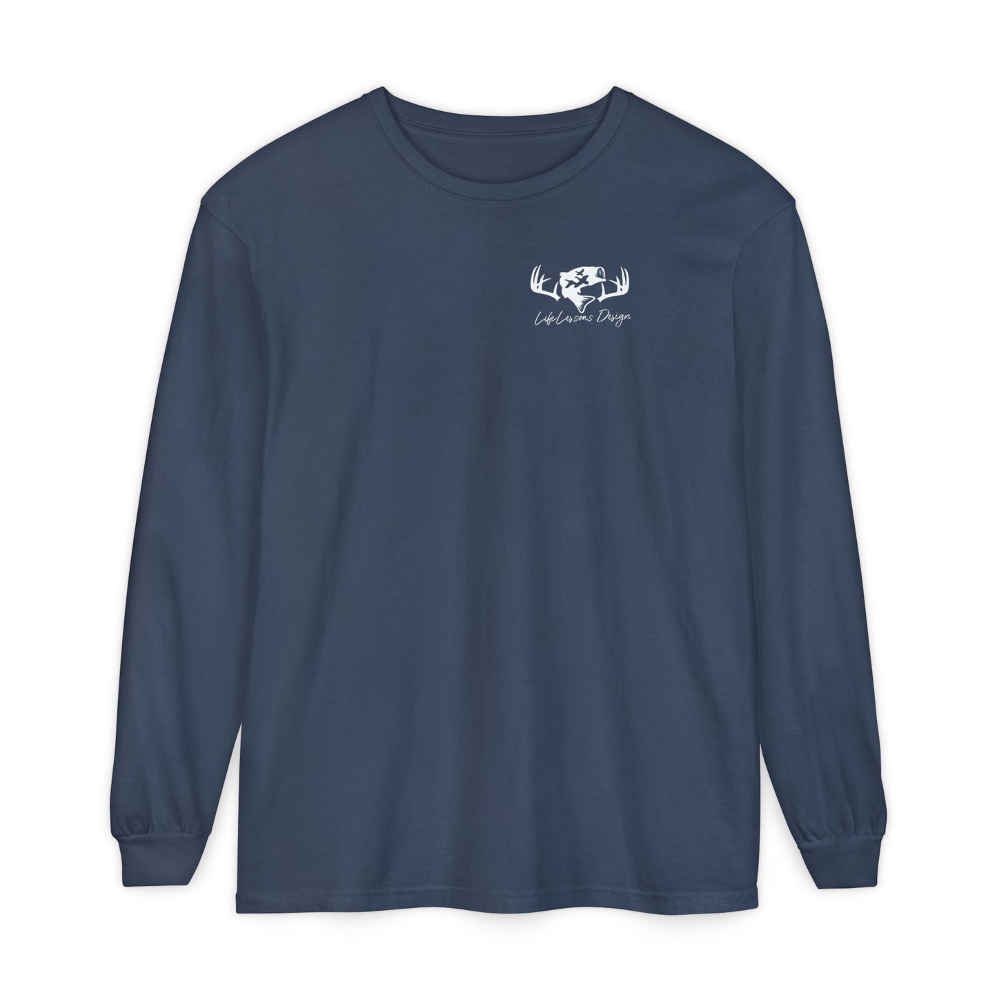 Life Lessons Design fishing & Hunting Long Sleeve Tee