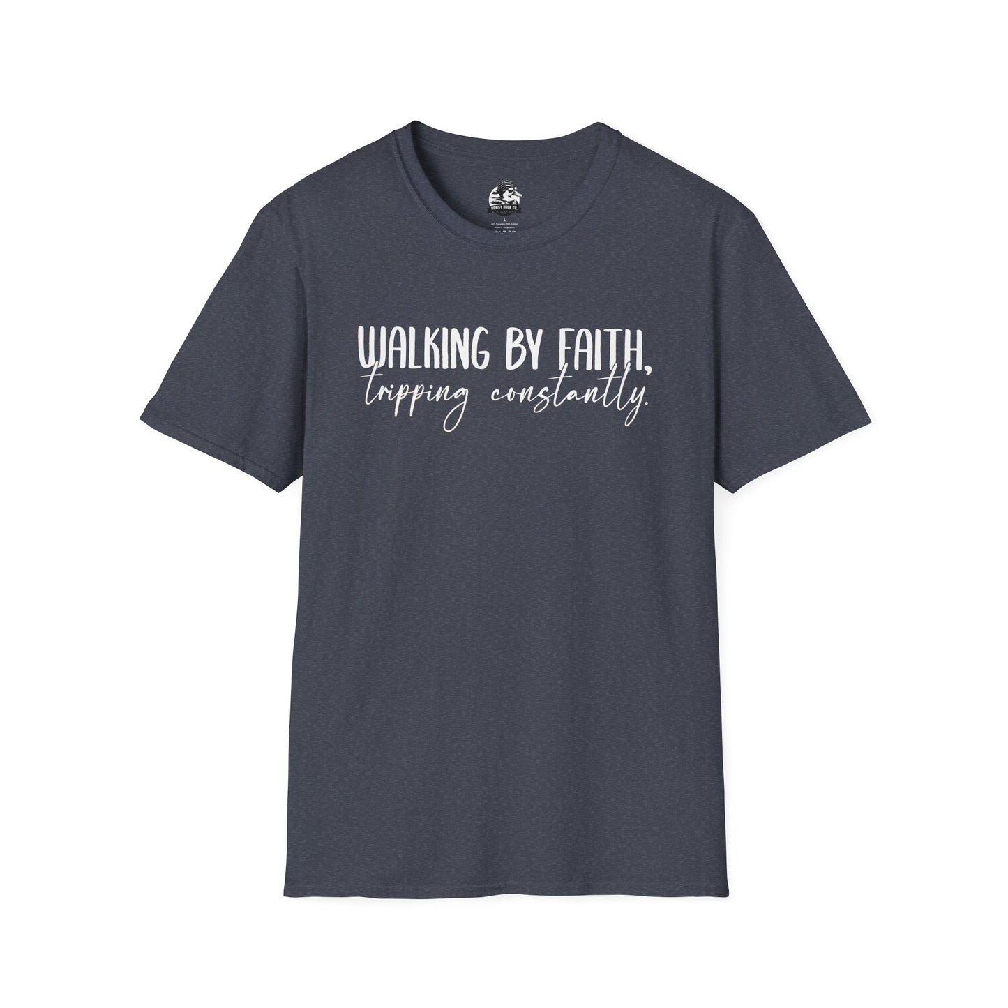 "Walking By Faith, Tripping Constantly" Graphic Tee