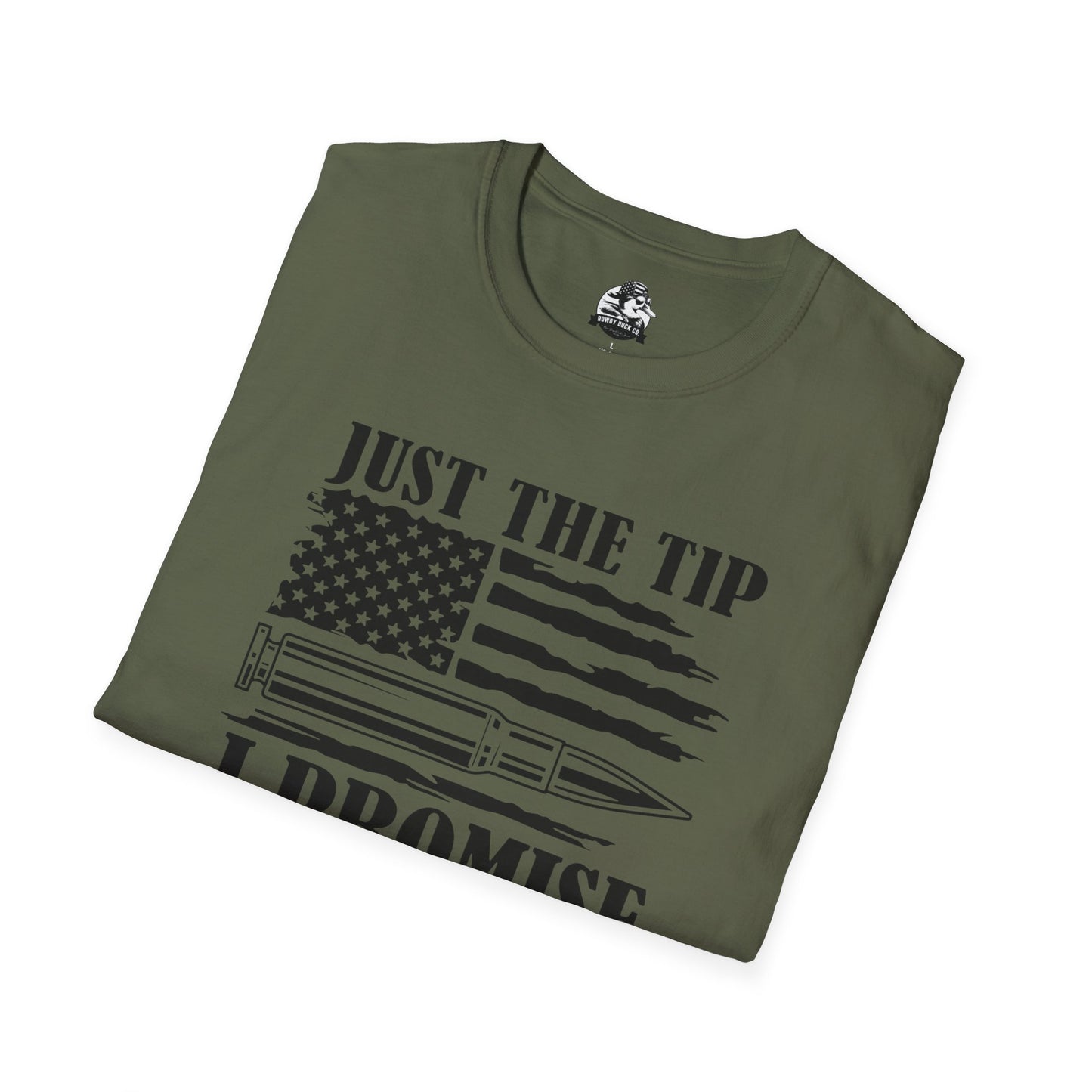 Graphic Tee - " Just the Tip I Promise"