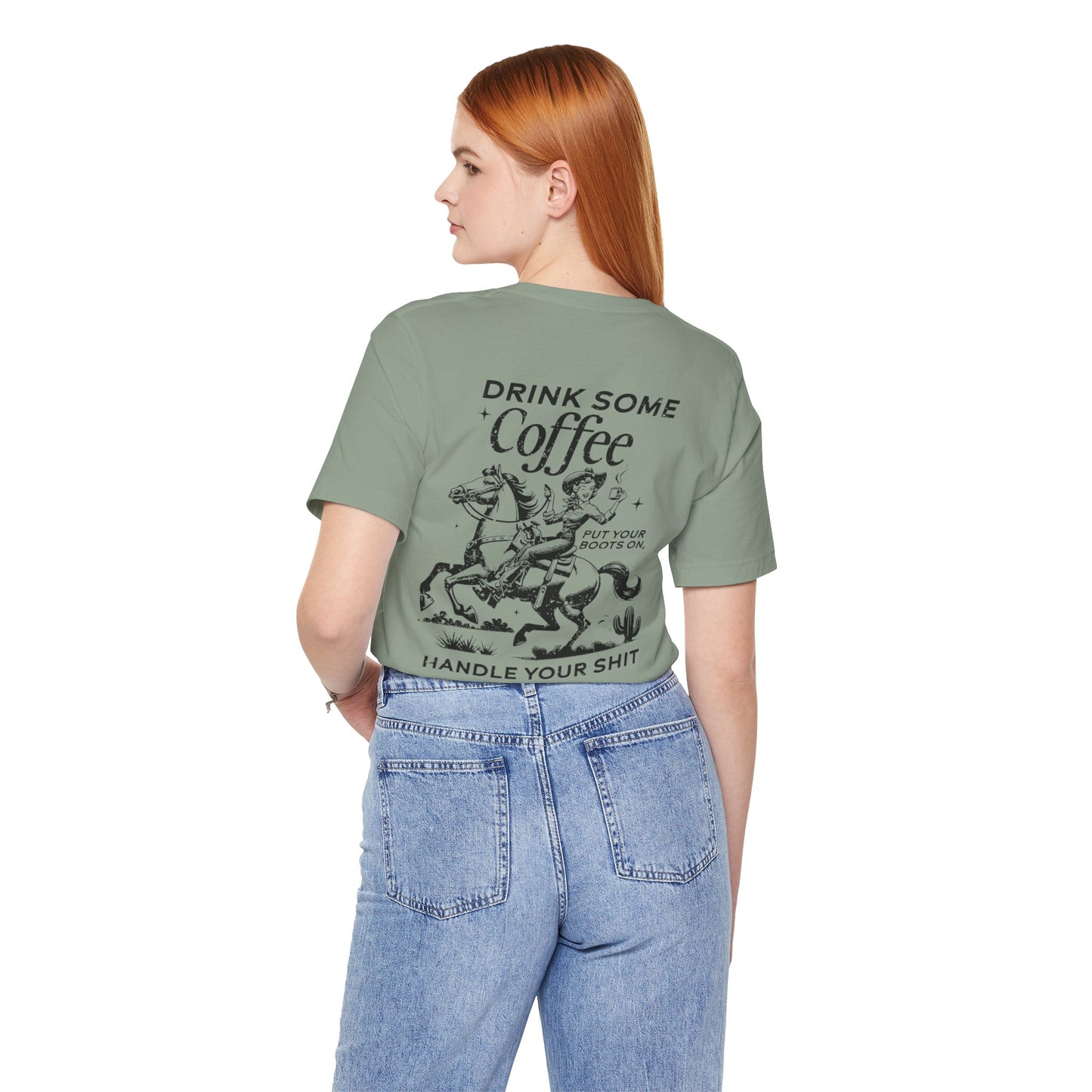Caffeine and Chaos - Handle Your Shit Graphic Cowgirl Tee