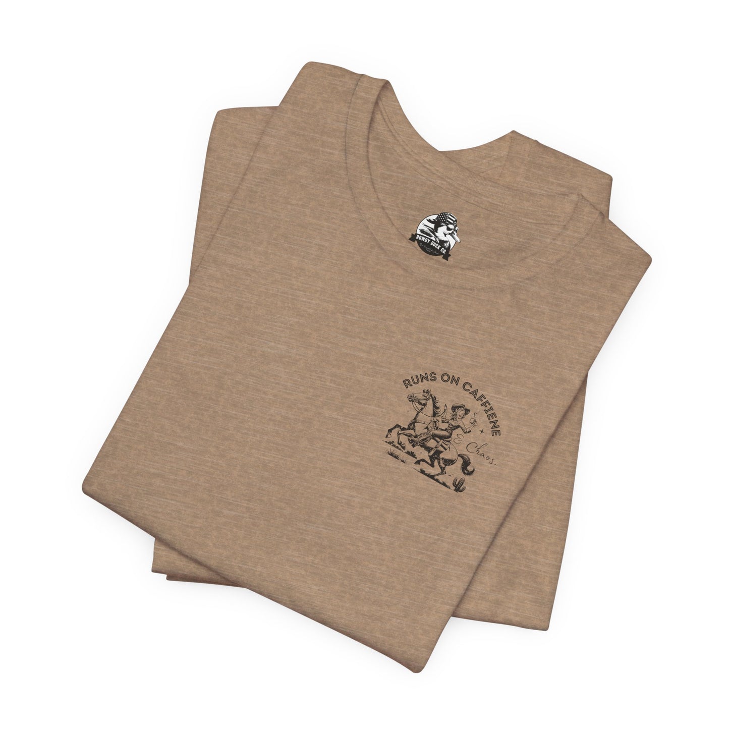 Caffeine and Chaos - Handle Your Shit Graphic Cowgirl Tee