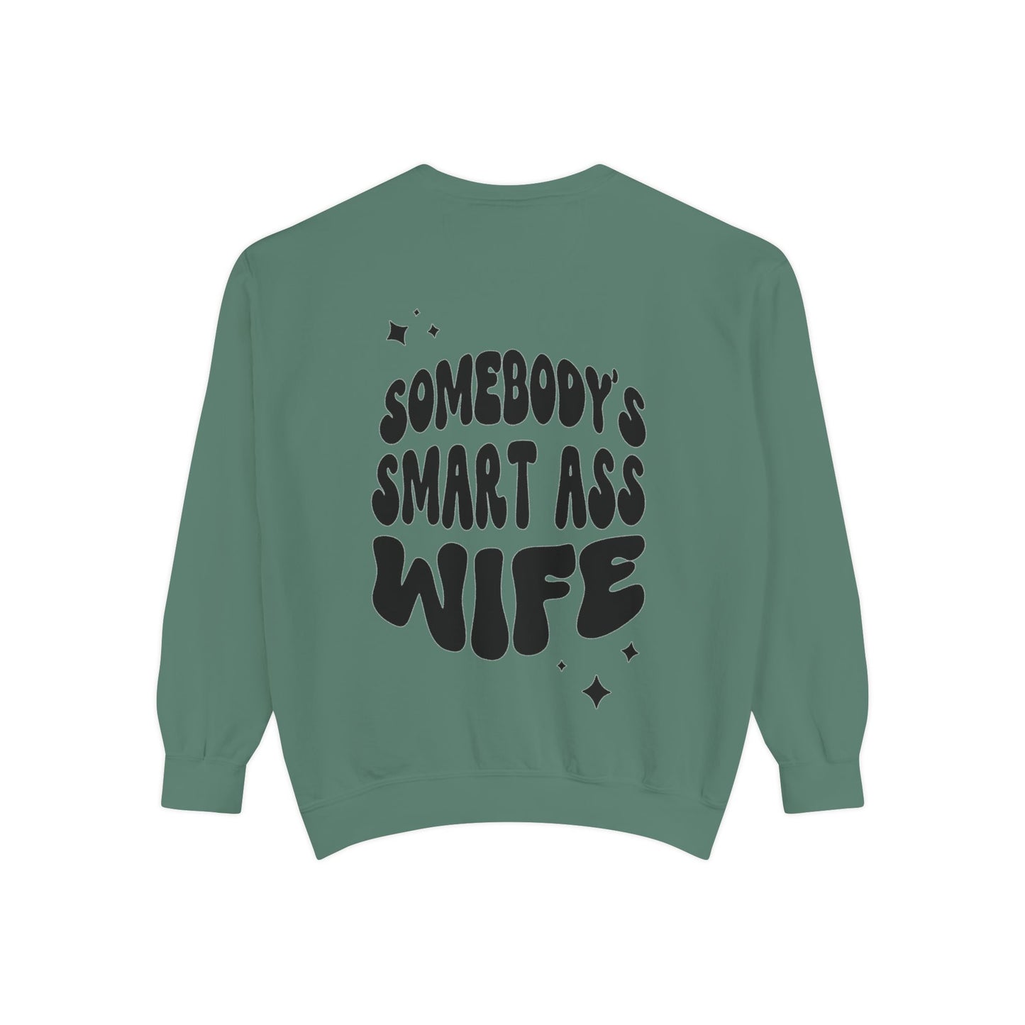 Comfort Colors Graphic Fleece Crewneck - Somebodies Smart Ass Wife