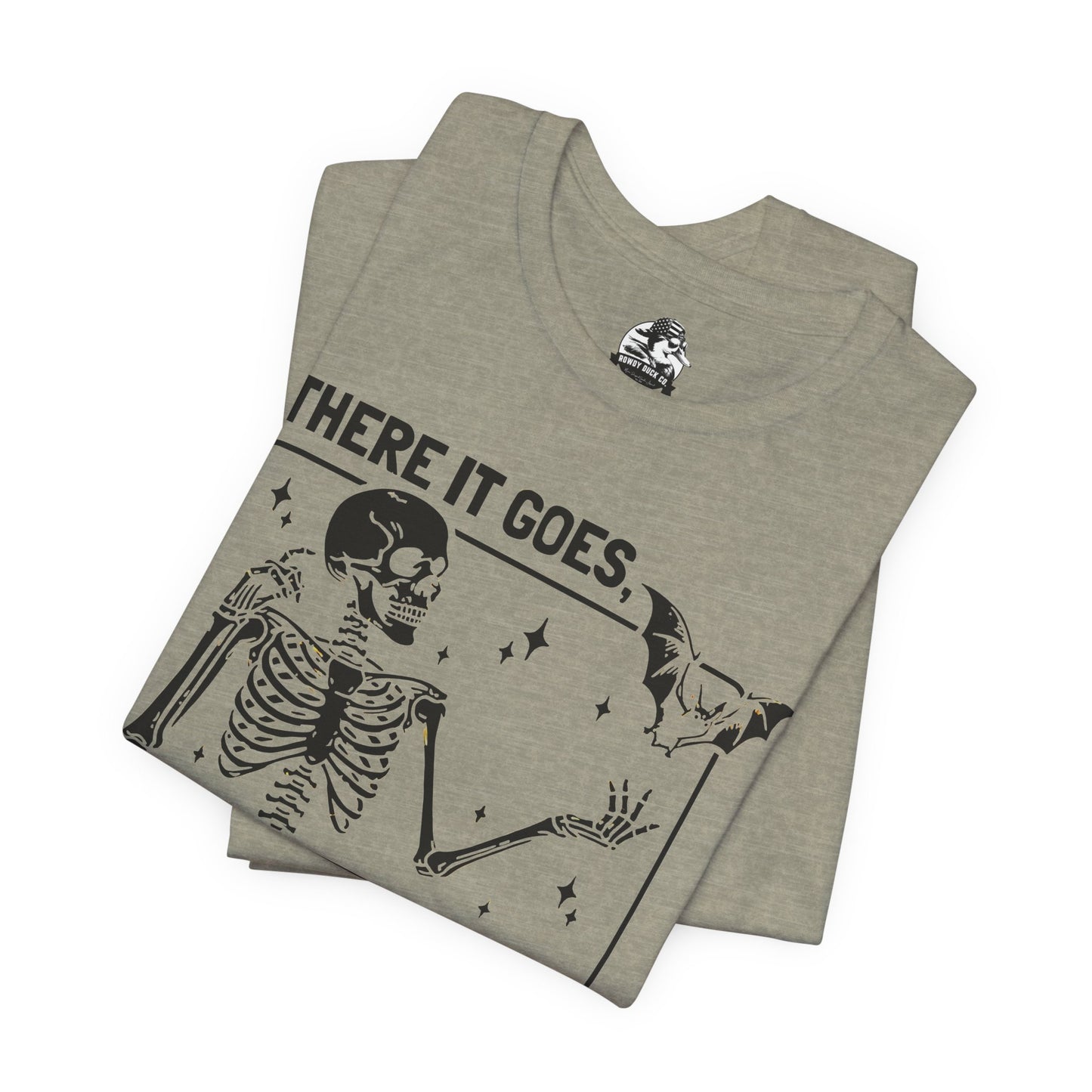 Funny Skeleton Graphic Tee "There Goes My Last Flying Fuck"