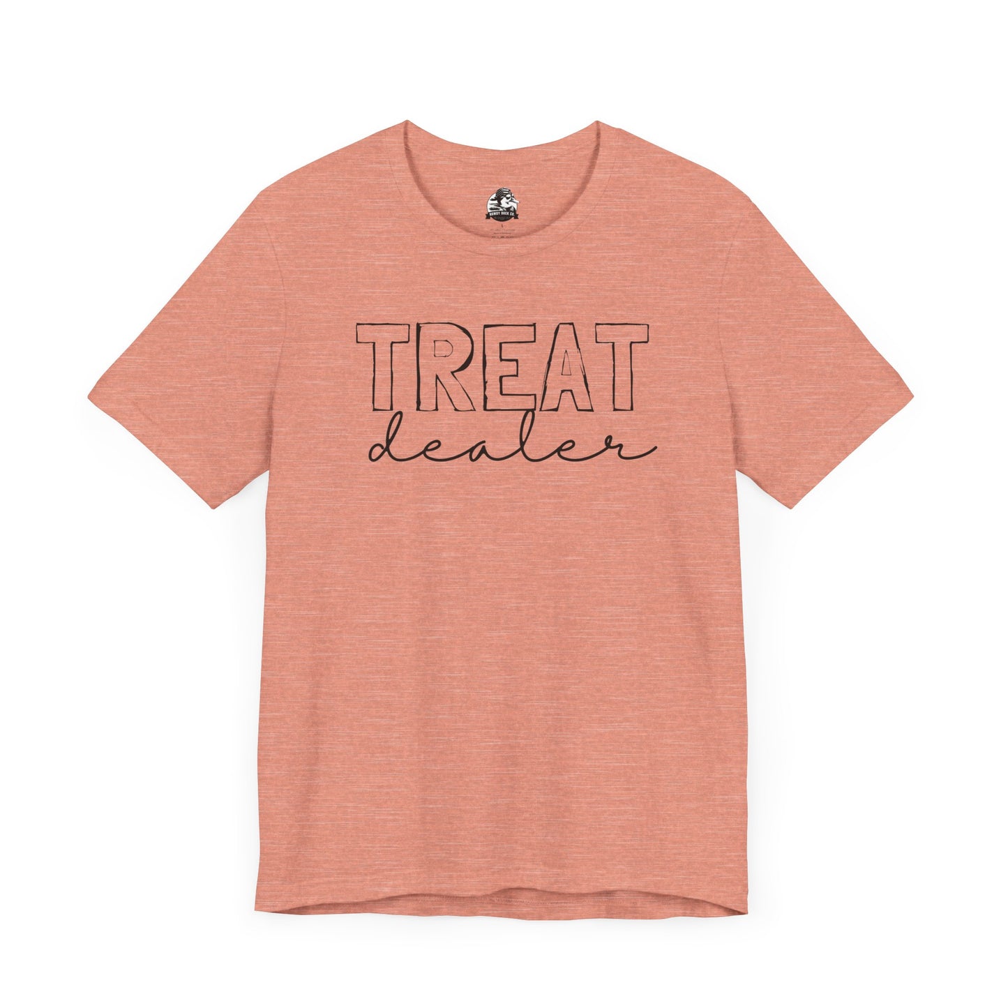 Treat Dealer Unisex Tee, Funny Gift Shirt, Cute Casual Top, Birthday Gift for Friends, Treat Yourself Humor Tee
