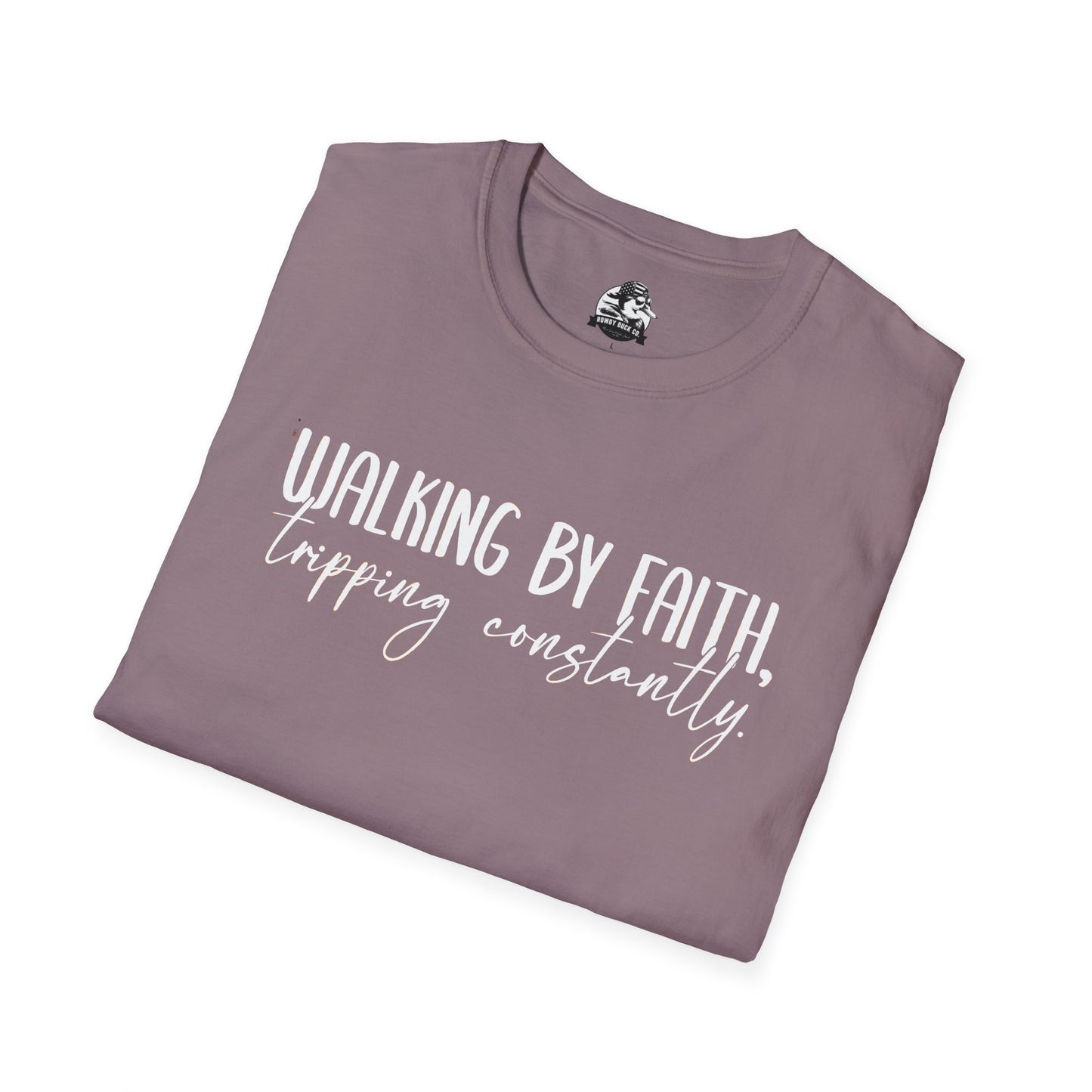 "Walking By Faith, Tripping Constantly" Graphic Tee