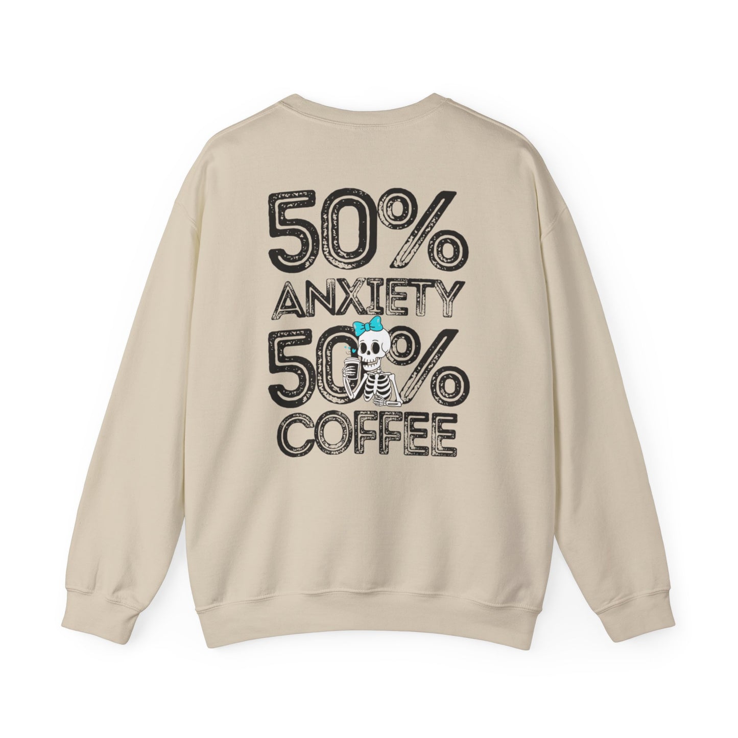 Unisex Fleece Crewneck 50% anxiety 50% coffee