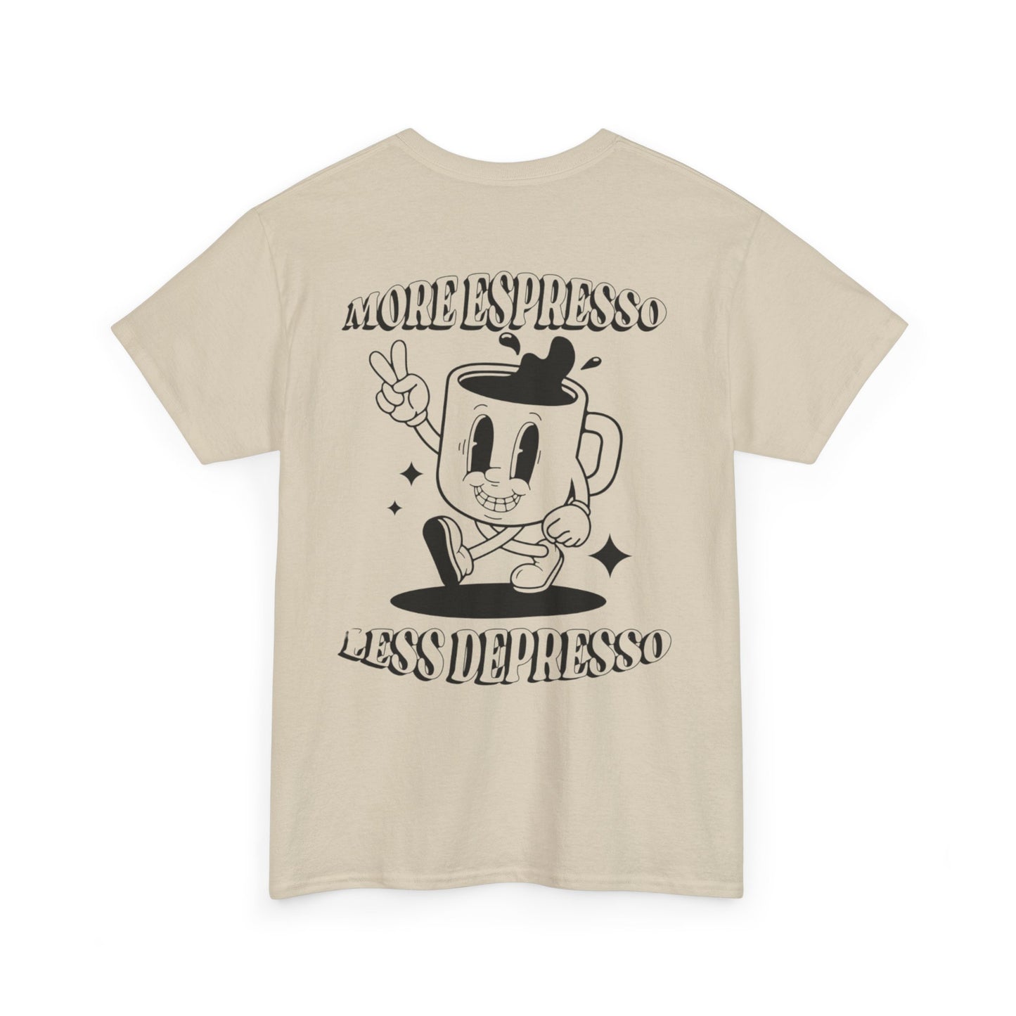 More Espresso Less Depresso Tee | Unisex Heavy Cotton Shirt | Funny Coffee Lover Gift | Casual Wear | Great for Birthdays & Relaxation