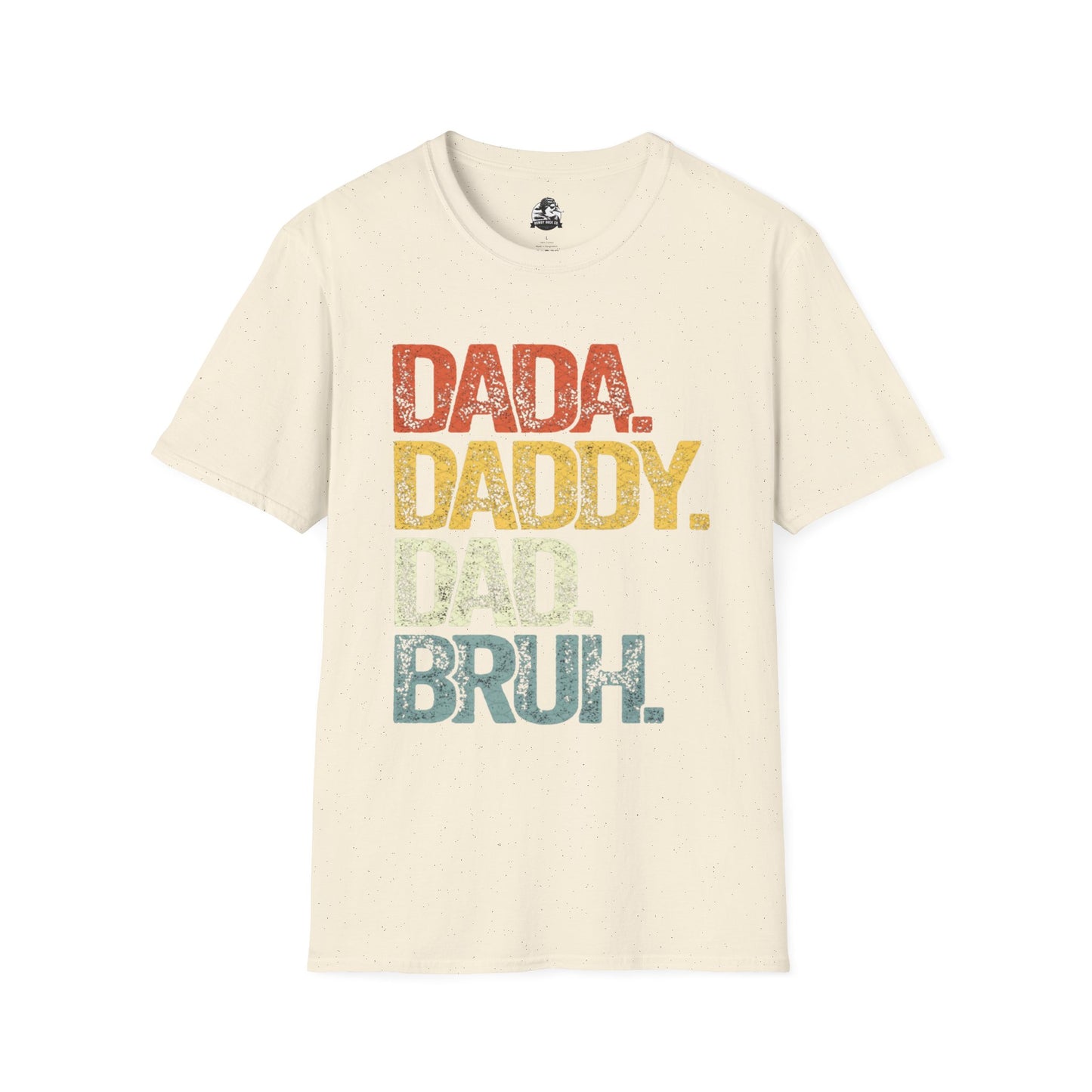 Father's Day Humor T-Shirt, Dada Daddy Dad Bruh Tee, Unisex Gift for Dads, Funny Dad Shirt for Birthdays, Casual Wear