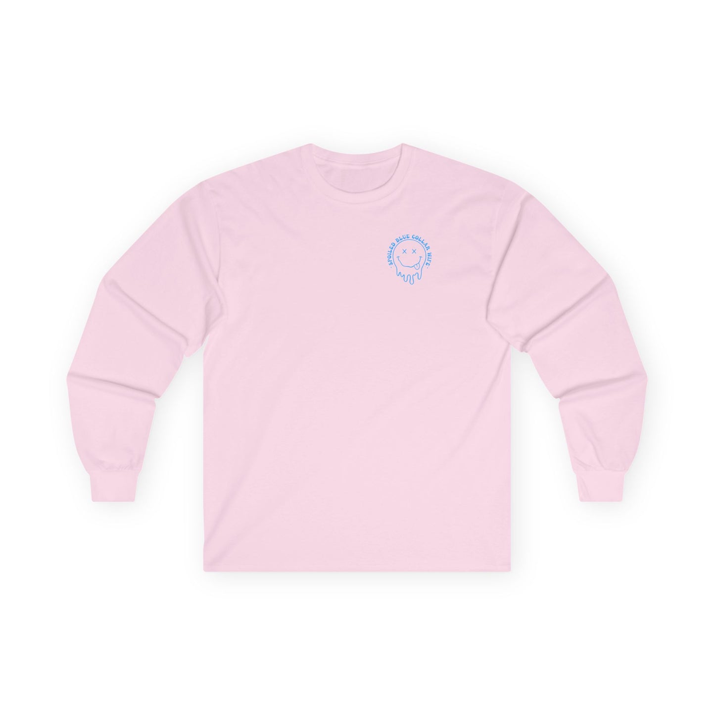 Graphic Long Sleeve - “Spoiled by my blue collar man”