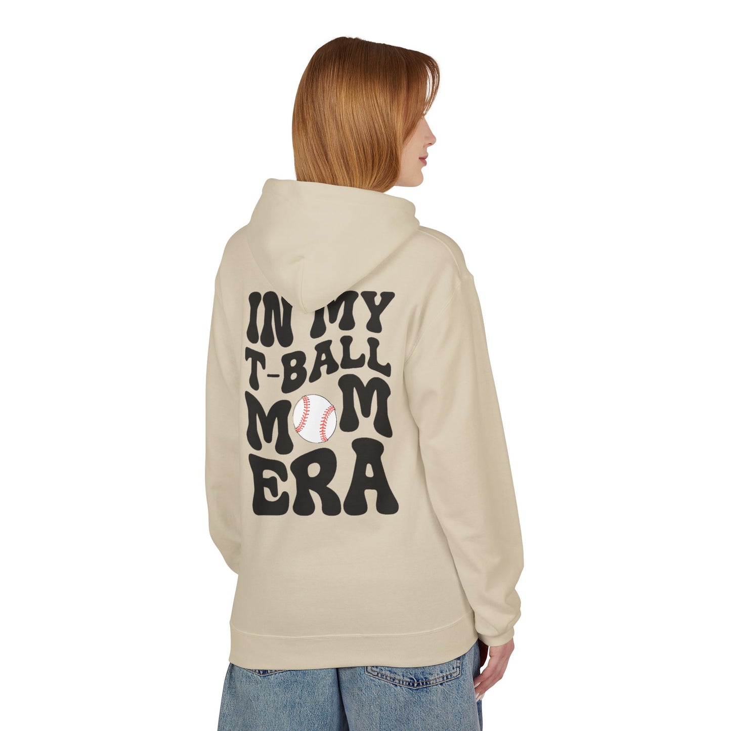 T-Ball Mom Era Fleece Hoodie - Midweight Softstyle Sweatshirt for Sports Moms