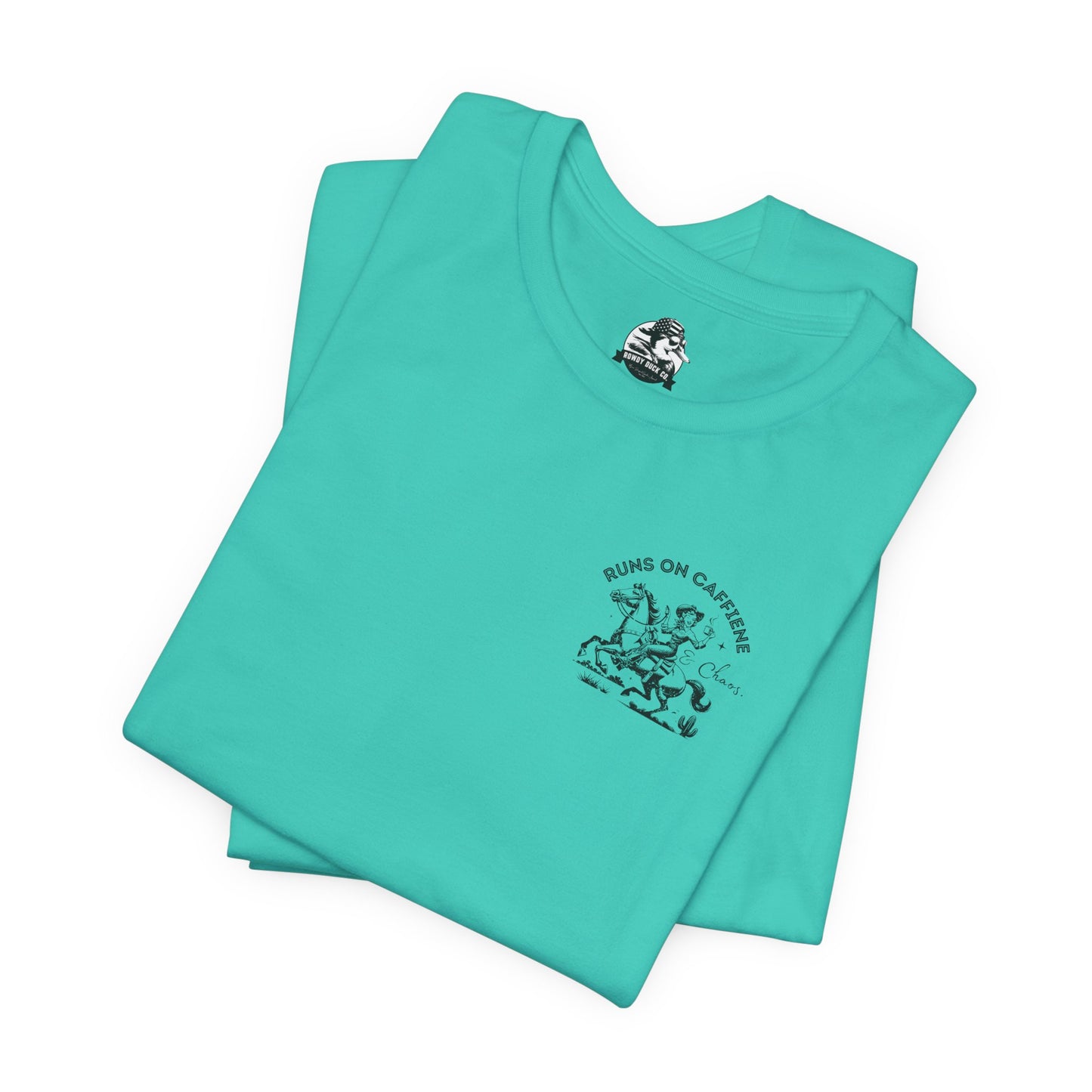Caffeine and Chaos - Handle Your Shit Graphic Cowgirl Tee