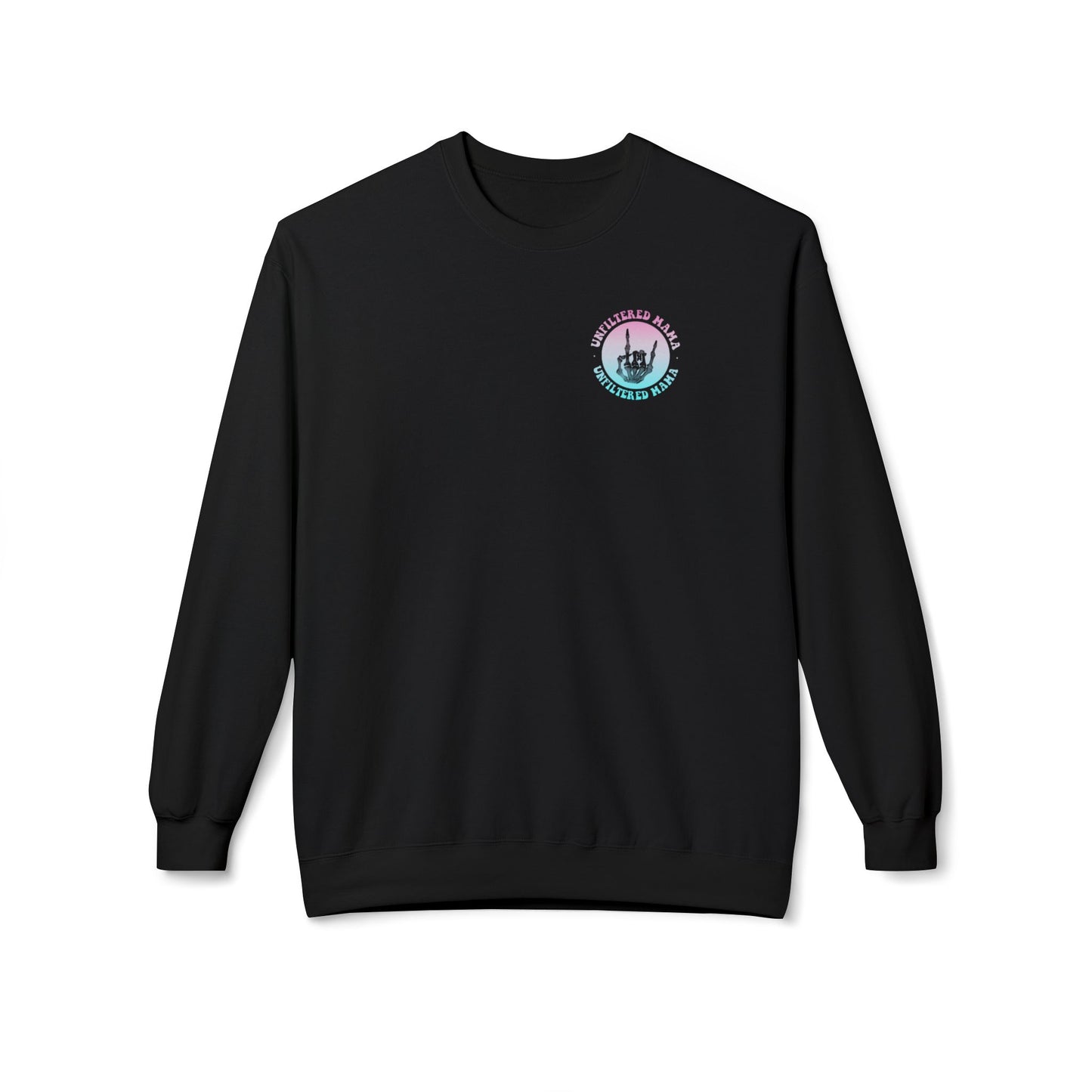 Somebody's Unfiltered Mama Graphic Fleece Crewneck