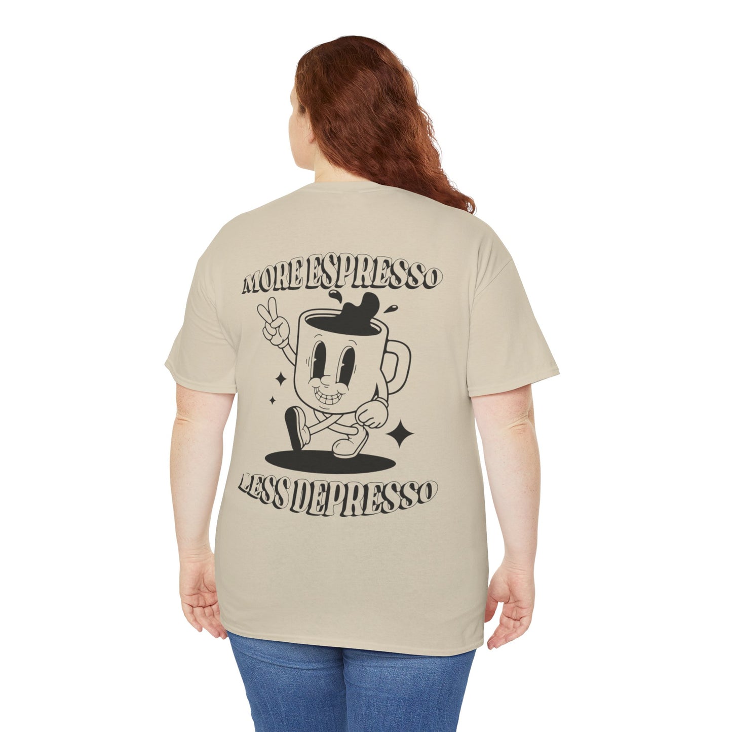More Espresso Less Depresso Tee | Unisex Heavy Cotton Shirt | Funny Coffee Lover Gift | Casual Wear | Great for Birthdays & Relaxation