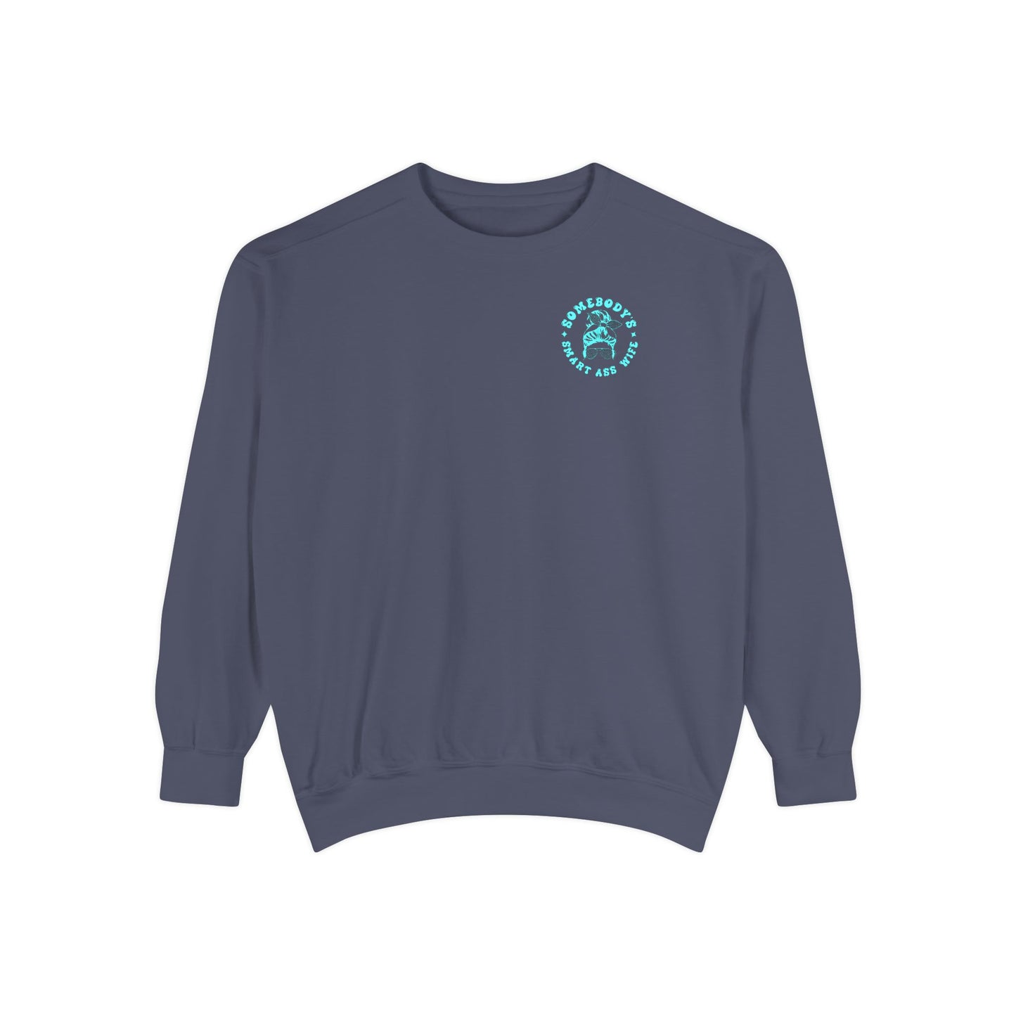 Comfort Colors Graphic Fleece Crewneck - Somebodies Smart Ass Wife