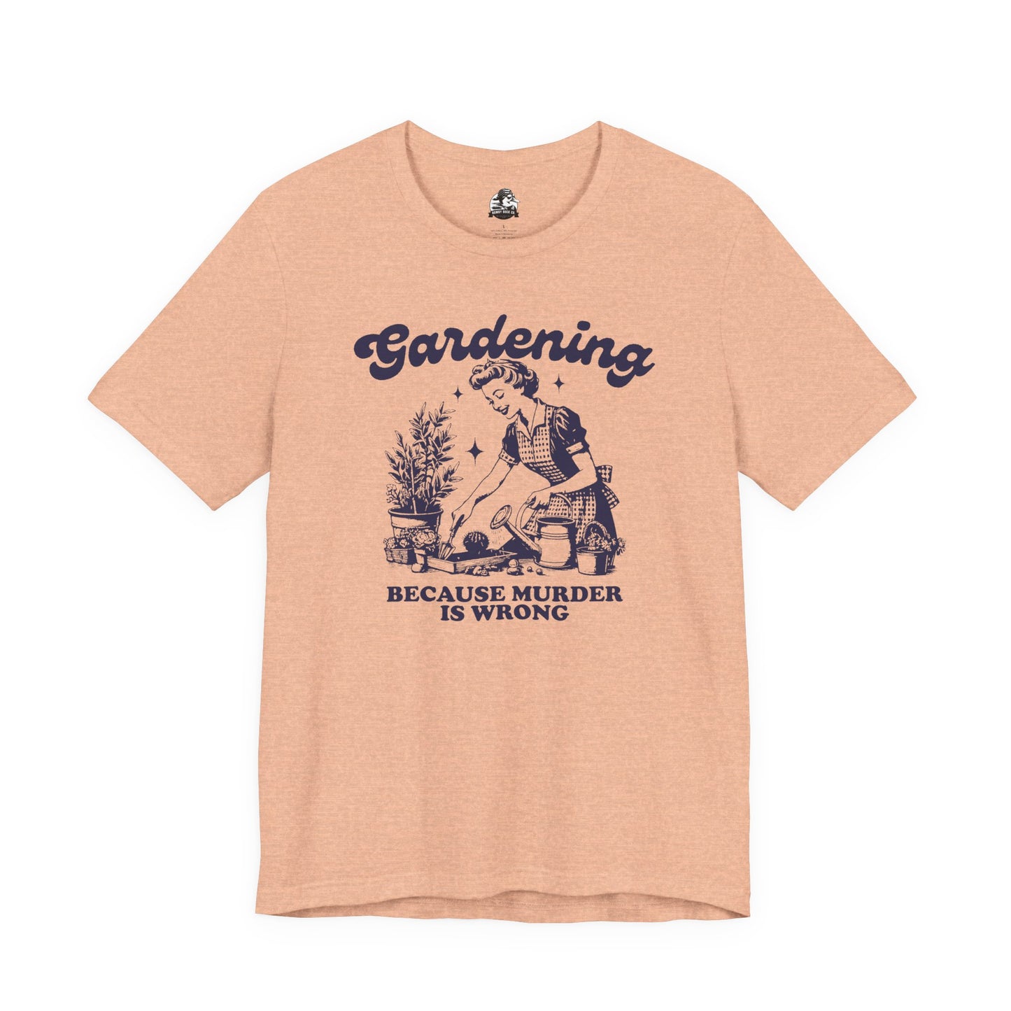 Gardening Humor Tee: "Because Murder Is Wrong" Unisex Jersey Shirt, Funny Gardening T-Shirt, Gift for Gardeners, Plant Lover Apparel, [...]