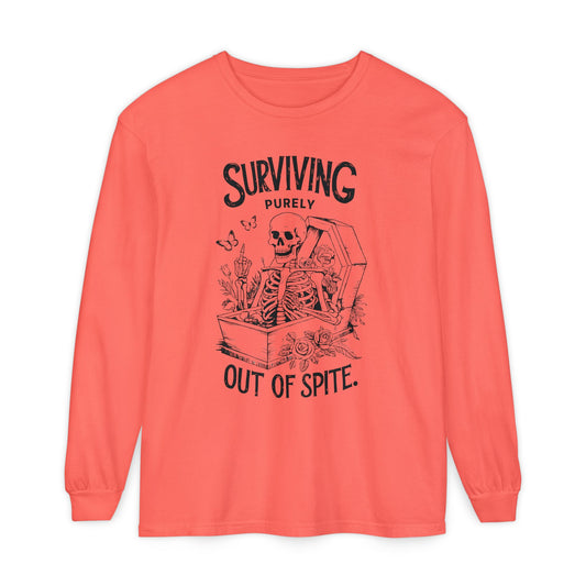 Surviving Purely Out of Spite Long Sleeve T-Shirt - Unisex Garment-Dyed Tee