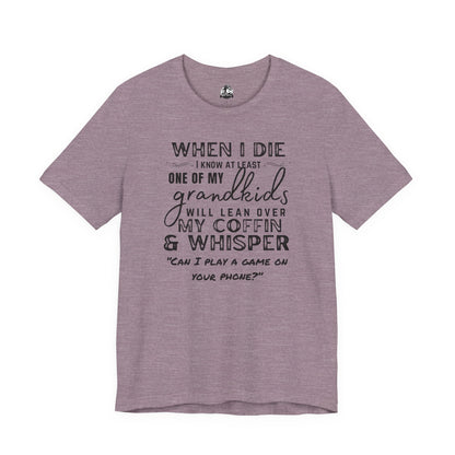 Humorous Grandparent Tee, Grandkids T-Shirt, Funny Family Shirt, Gift for Grandma, Birthday Gift, Casual Wear