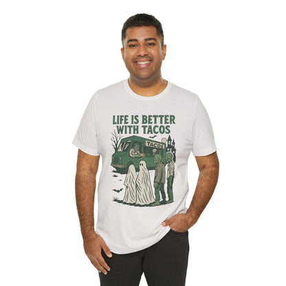 Life's Better With Tacos - Halloween Graphic Tee