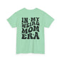 In my weird mom era graphic Tee