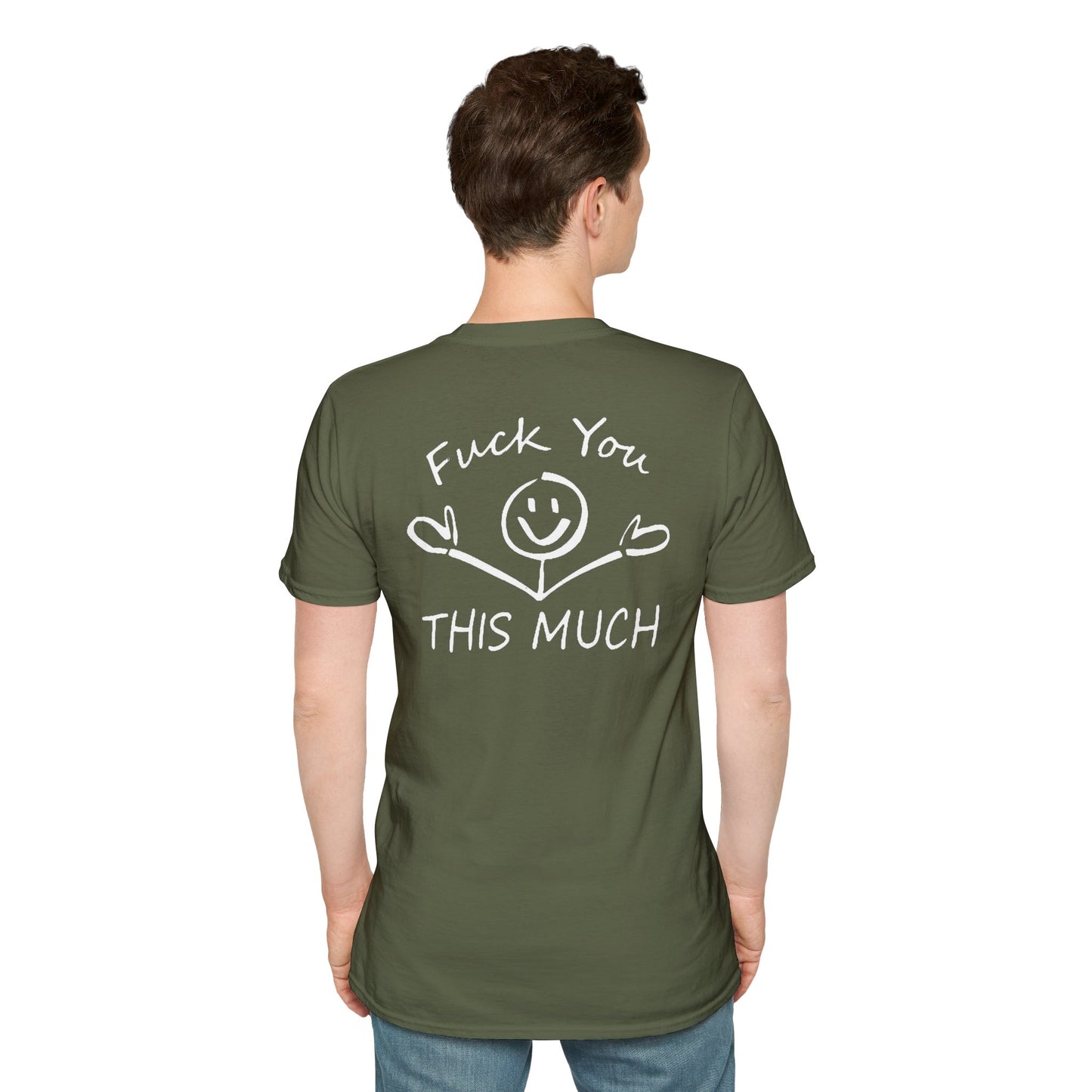 “F U this much” Funny Tee