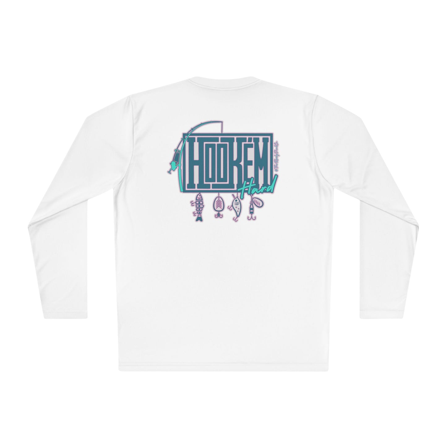 Hook 'em hard Performance Moisture wicking Long sleeve