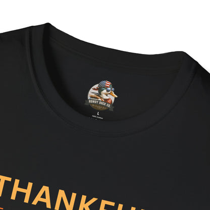 Thankful For You F*ckers Tee