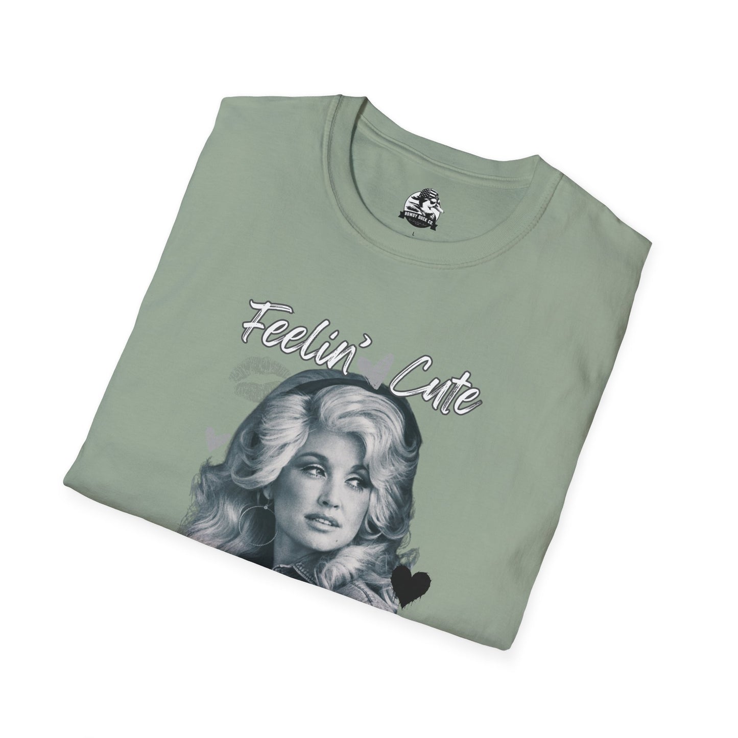 Feelin' Cute Jolene T-Shirt - Unisex Softstyle Tee for Fun Occasions
