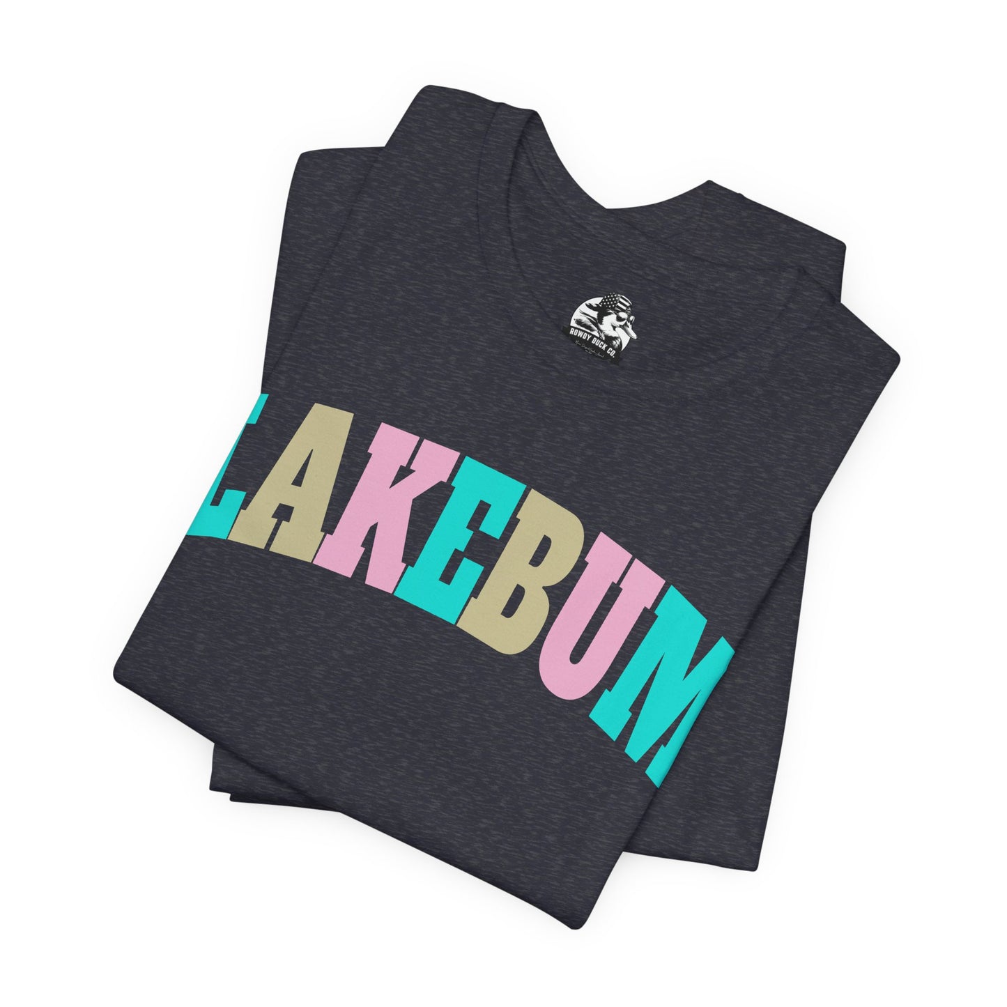 Lakebum Unisex Short Sleeve Tee - Perfect for Summer Getaways, Beach Days, Lake Trips, Casual Outings, Colorful Graphic Tee