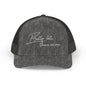 Embroidered Trucker cap- "Better Late Than Never"