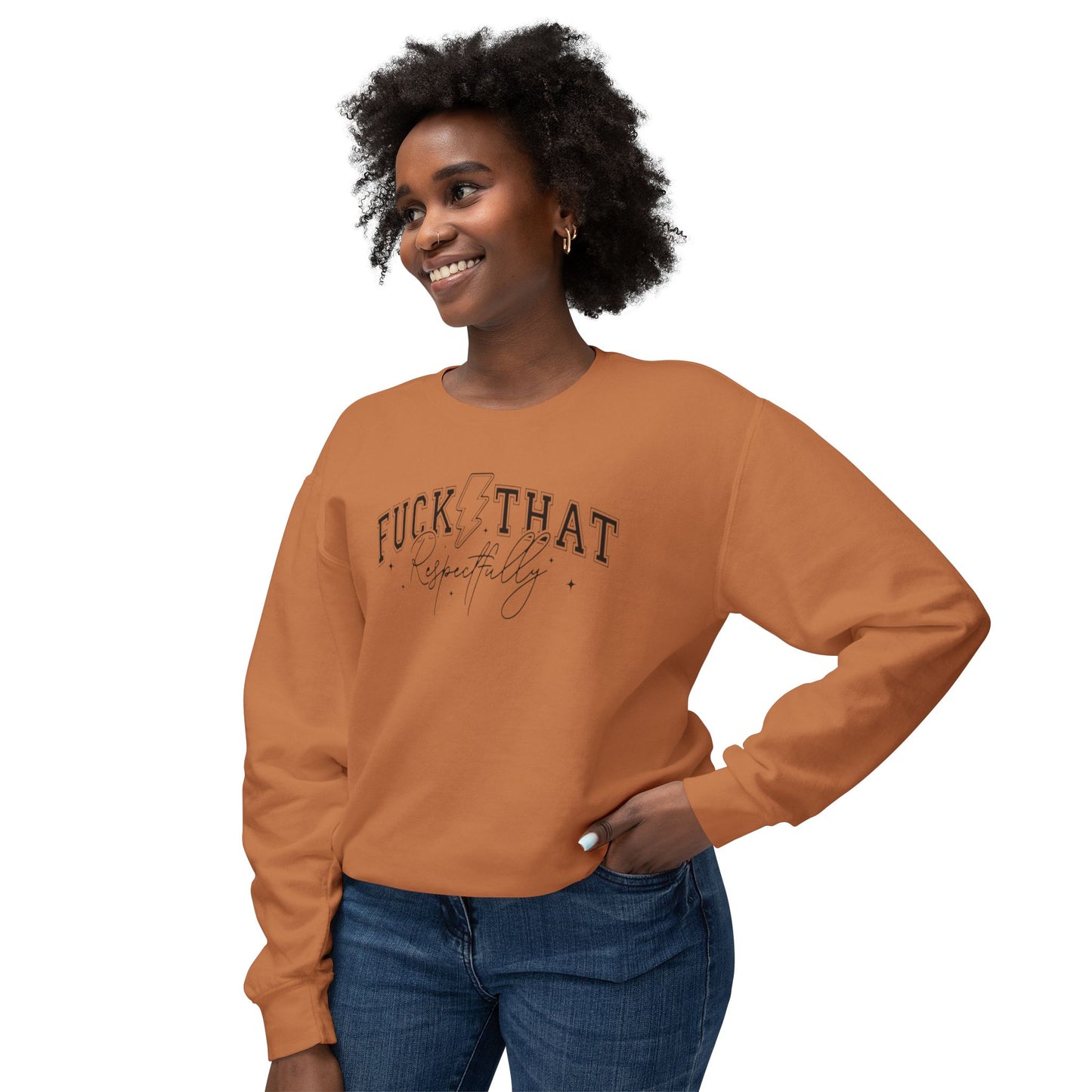Trendy Crewneck Sweatshirt with 'F*** That' Design, Casual Wear, Gift for Friends, Relaxed Fit, Gift for Her