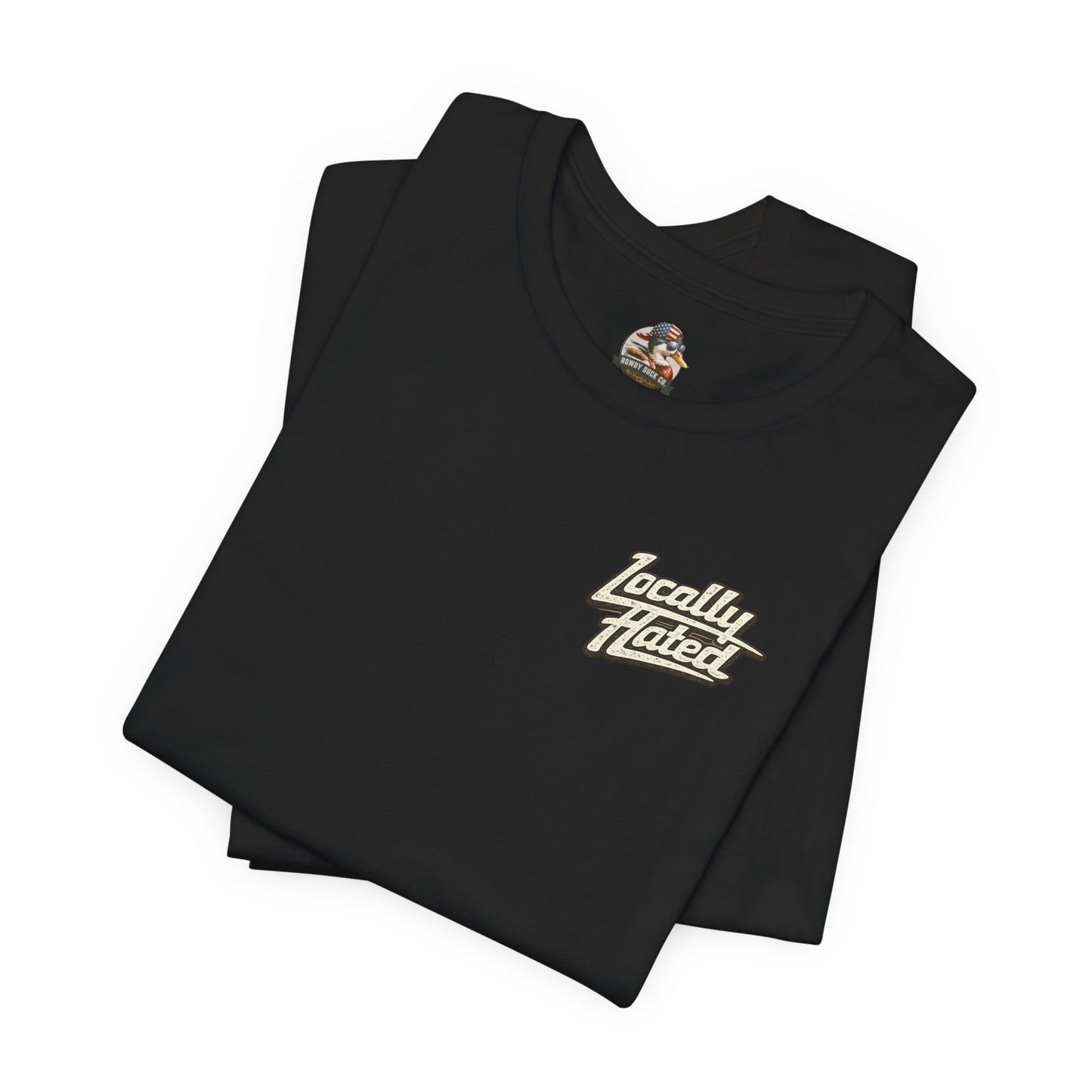 Locally Hated Skull Tee — Raised Rowdy Small Town Graphic T-Shirt