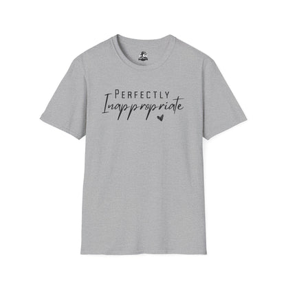 Perfectly Inappropriate Unisex Softstyle T-Shirt - Casual Humor Tee for Everyday Wear
