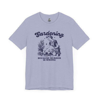 Gardening Humor Tee: "Because Murder Is Wrong" Unisex Jersey Shirt, Funny Gardening T-Shirt, Gift for Gardeners, Plant Lover Apparel, [...]