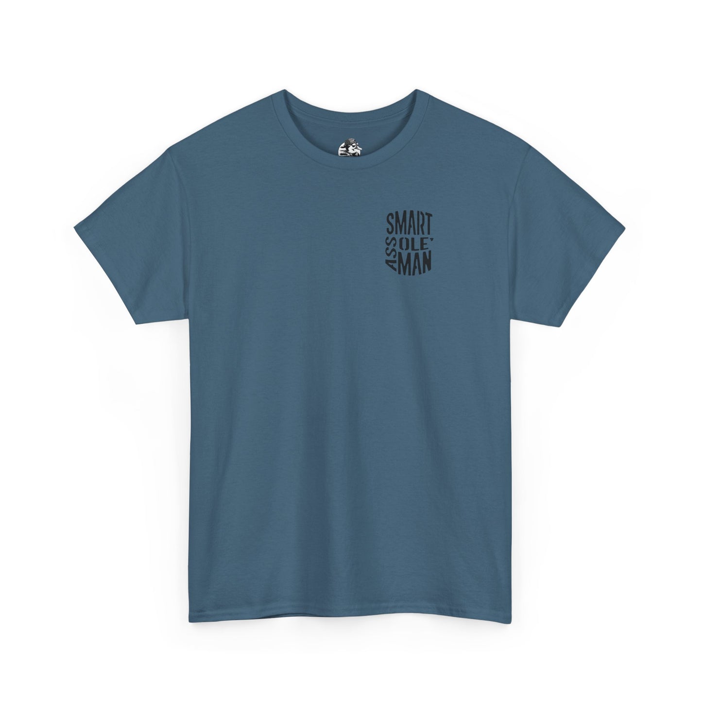Graphic Tee "Somebodies Smart Ass Ole' Man"