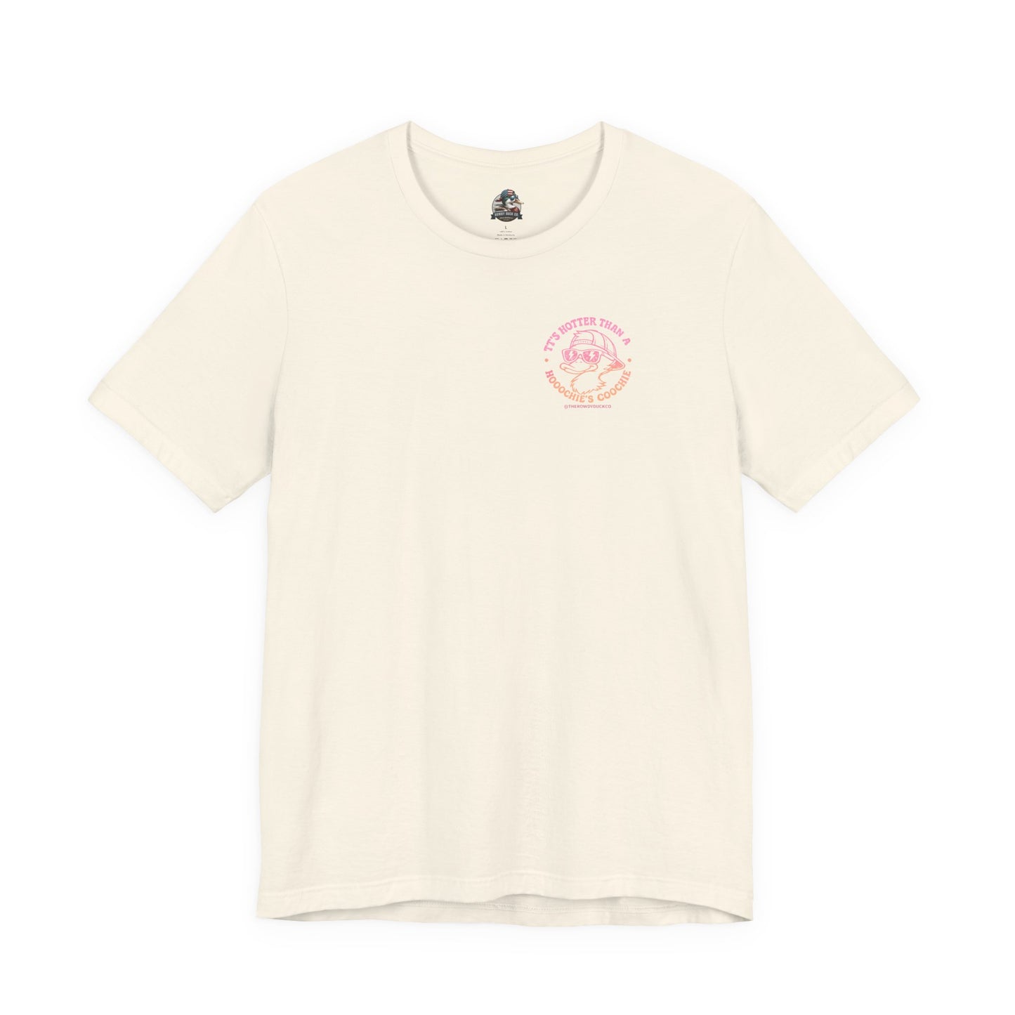 Hotter than a Hoochies Coochie Adult Tee