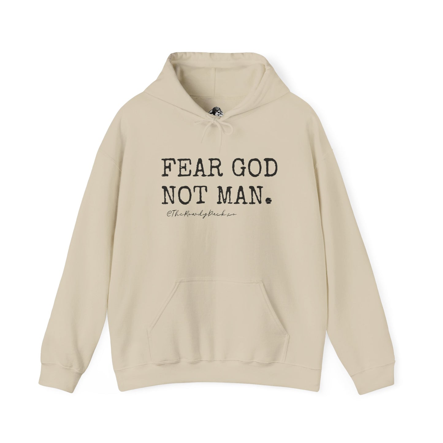 Fear God Not Man Hoodie
