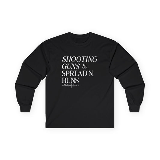 Shooting Guns & Spread'n Buns Graphic Long Sleeve