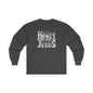 "Don't Worry Honey, Round Free We Jesus" Graphic Long Sleeve Tee